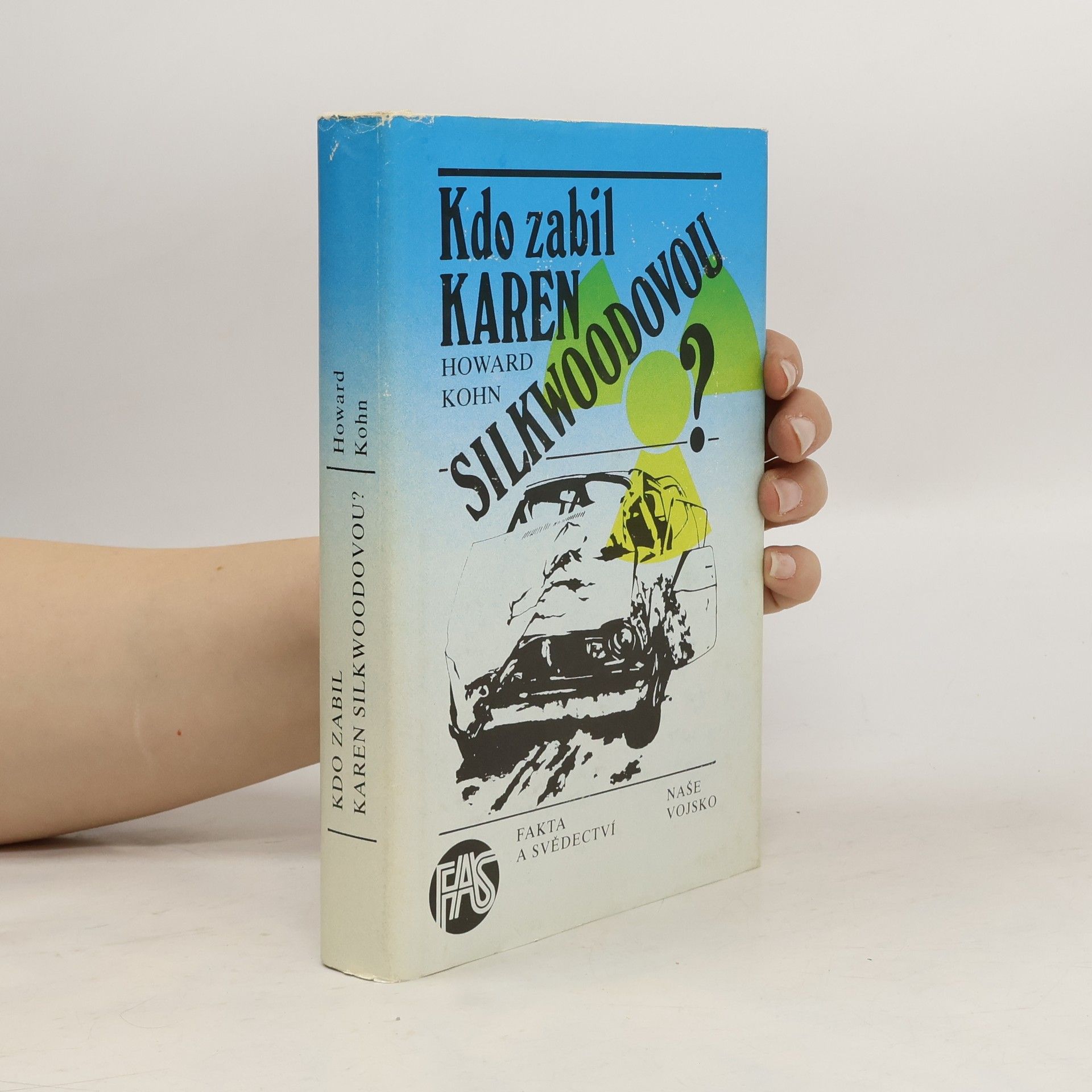 Kdo zabil Karen Silkwoodovou?