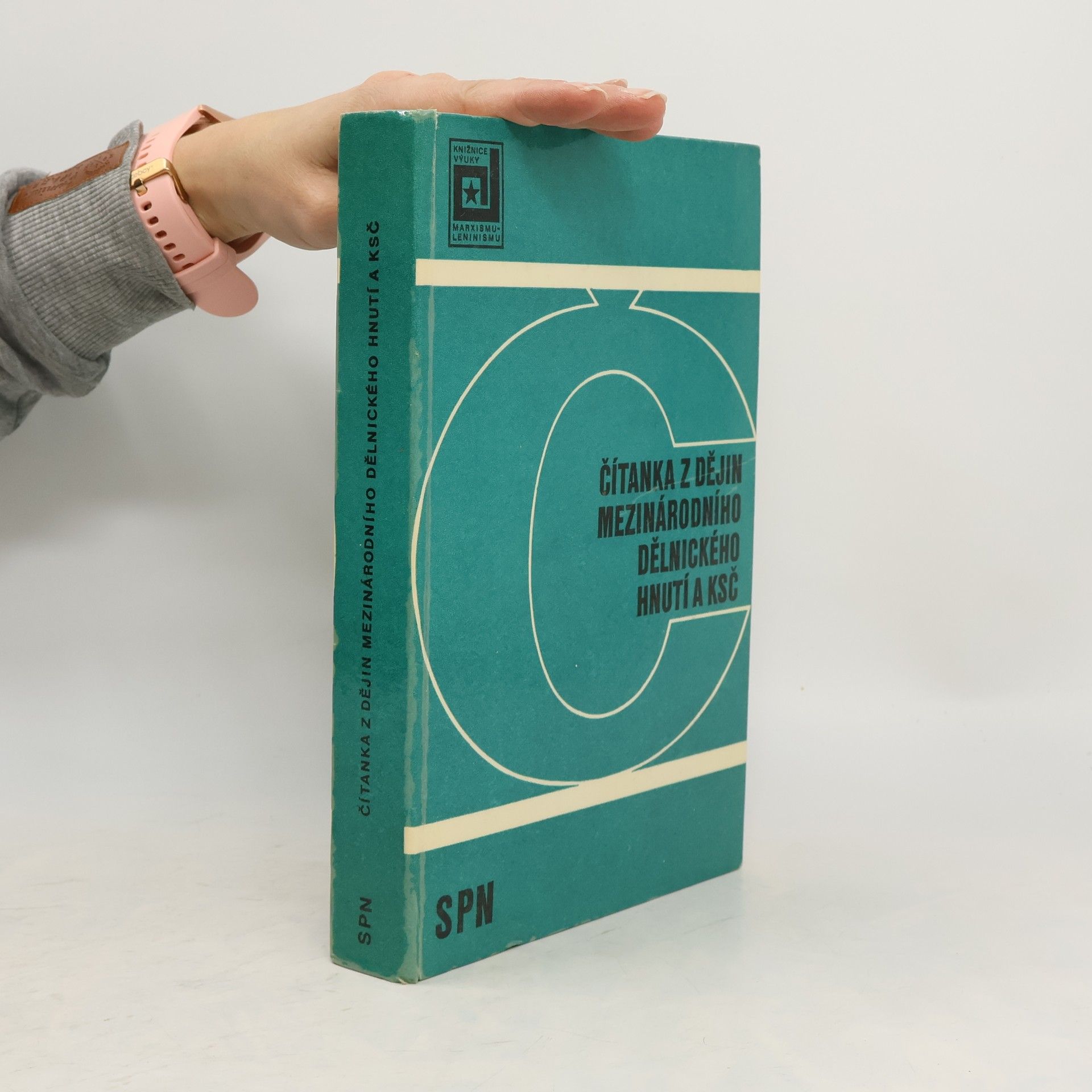 František Postránecký Čítanka z dějin mezinárodního dělnického hnutí a KSČ