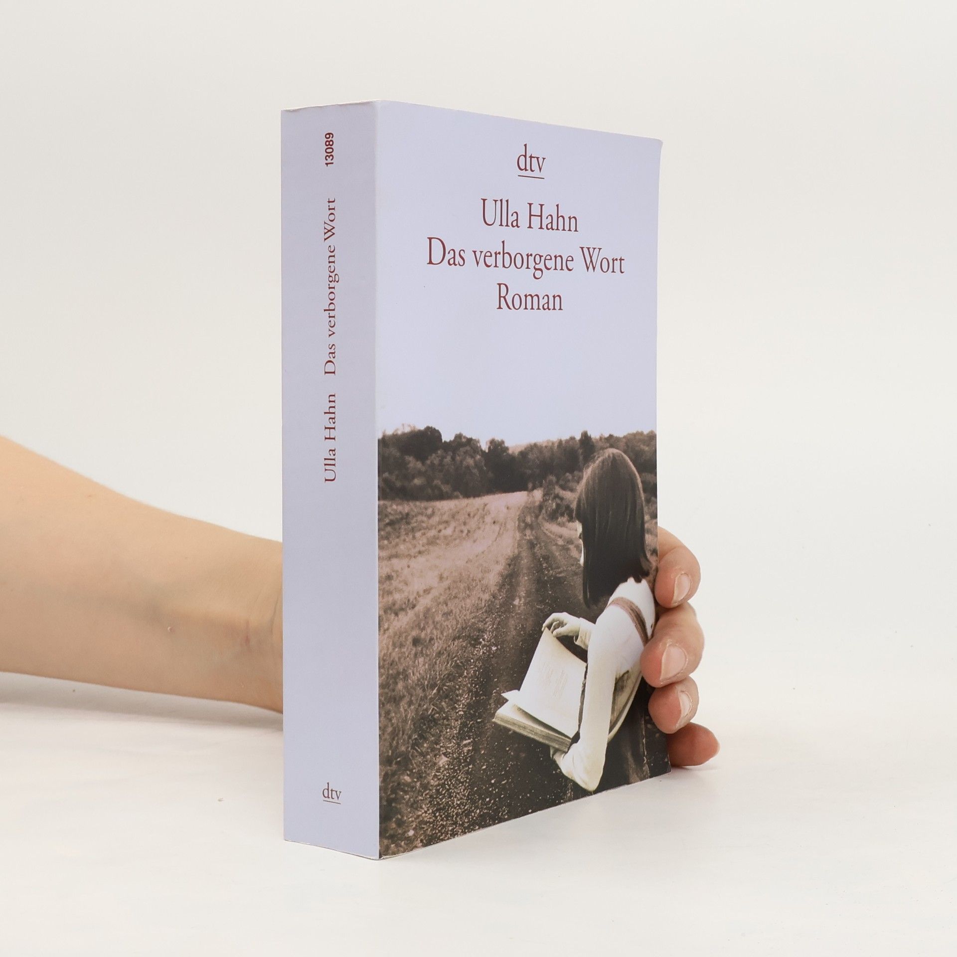 Ulla Hahn Das verborgene Wort