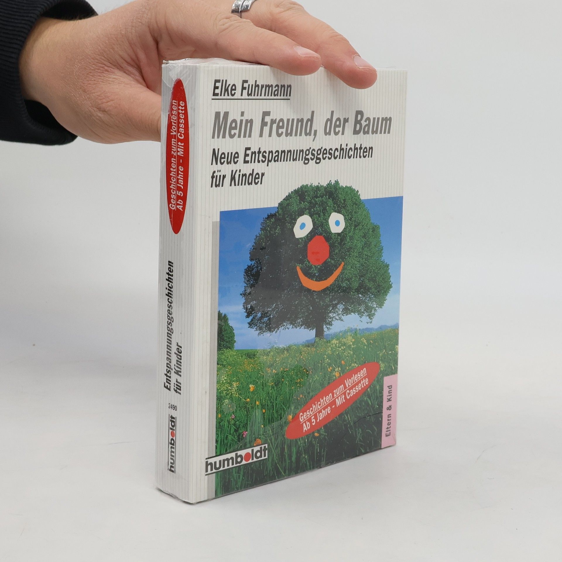 Elke Fuhrmann Mein Freund, der Baum