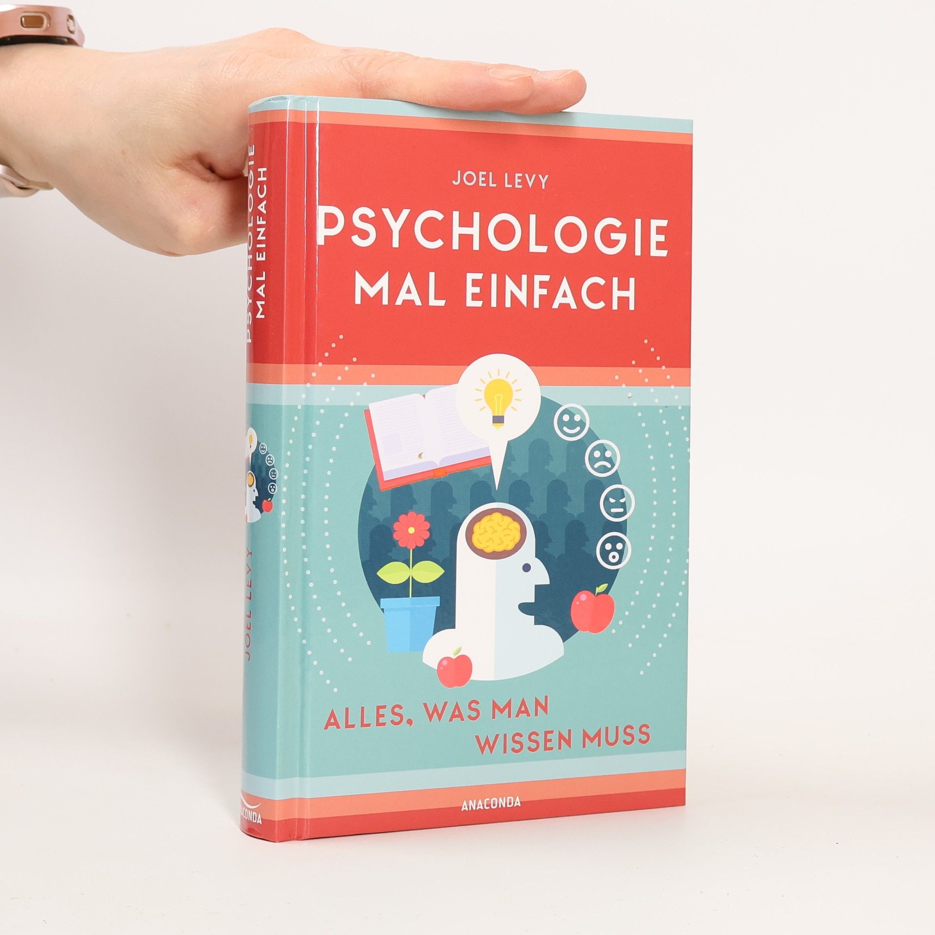 Joel Levy Psychologie mal einfach (für Einsteiger, Anfänger und Studierende)