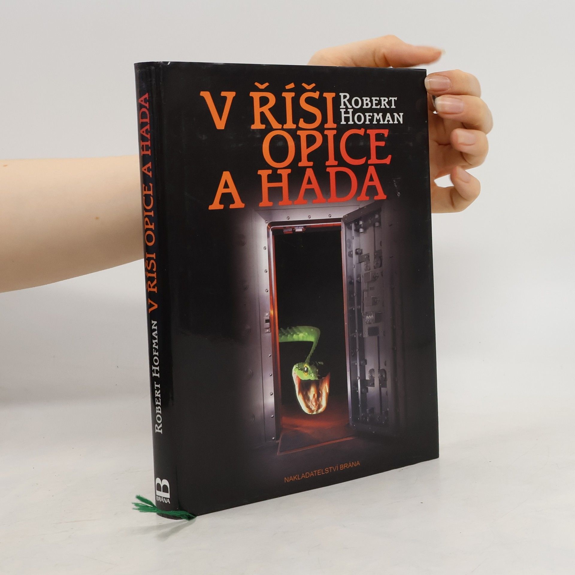 Robert Hofman V říši opice a hada