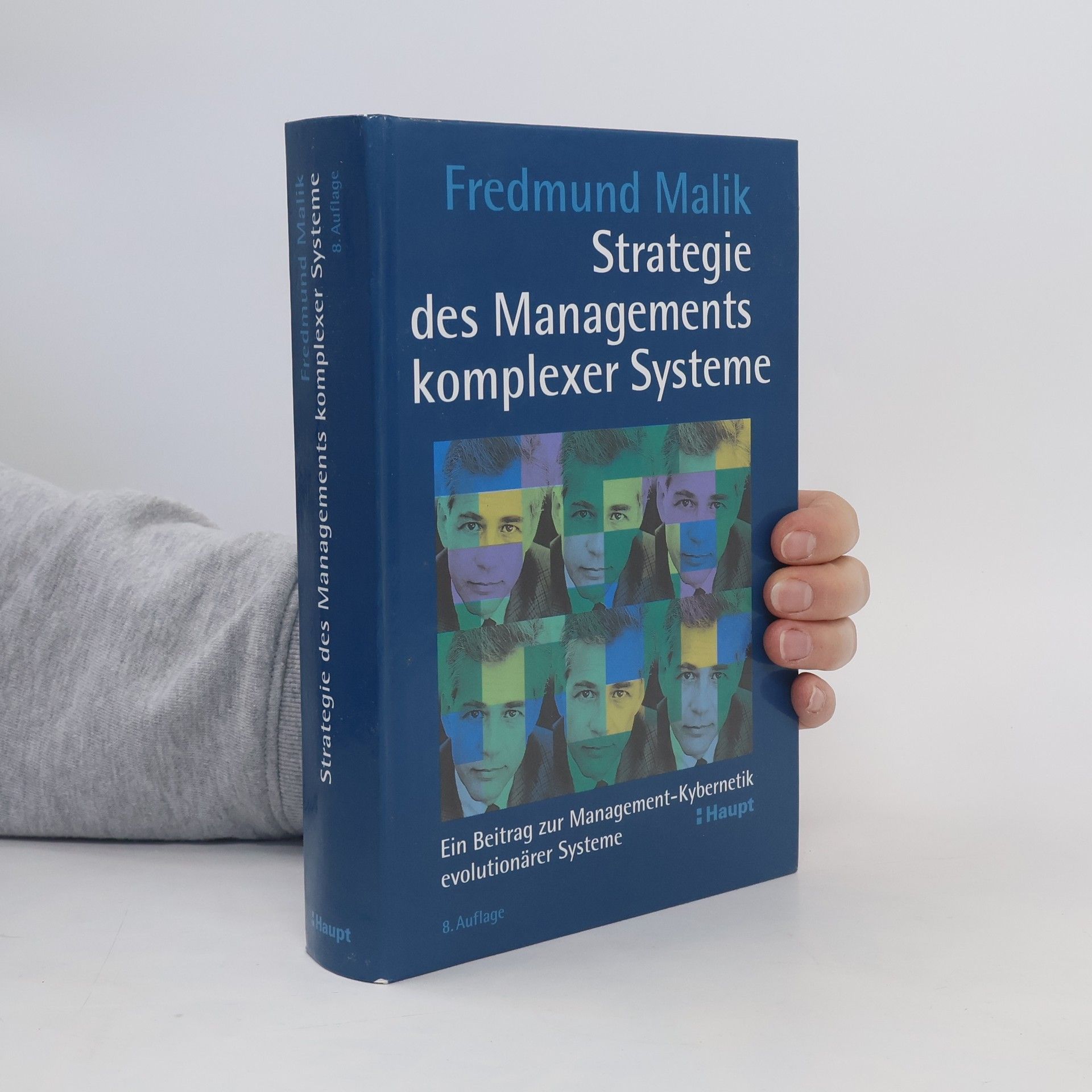 Fredmund F. Malik Strategie des Managements komplexer Systeme