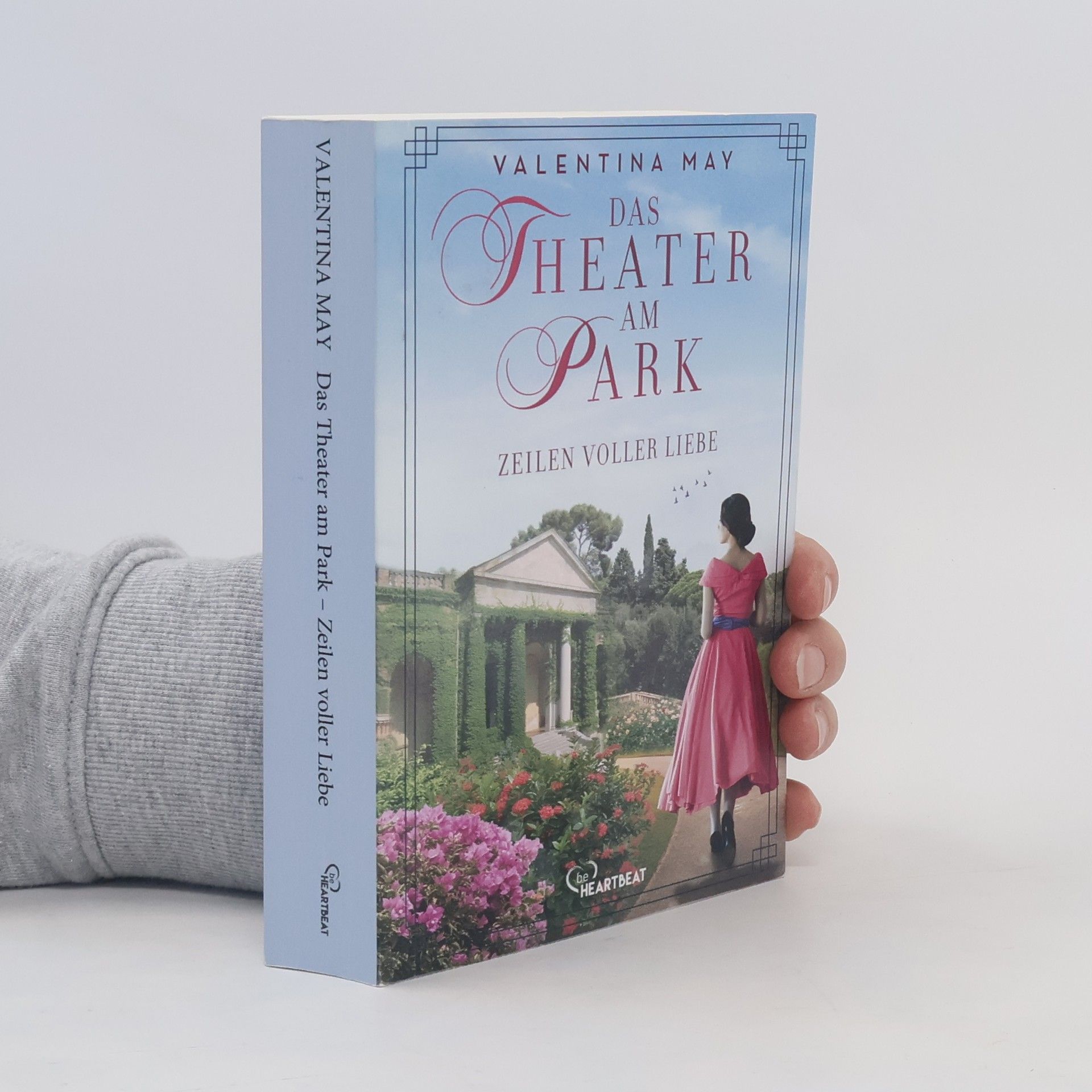 Valentina May Das Theater am Park - Zeilen voller Liebe