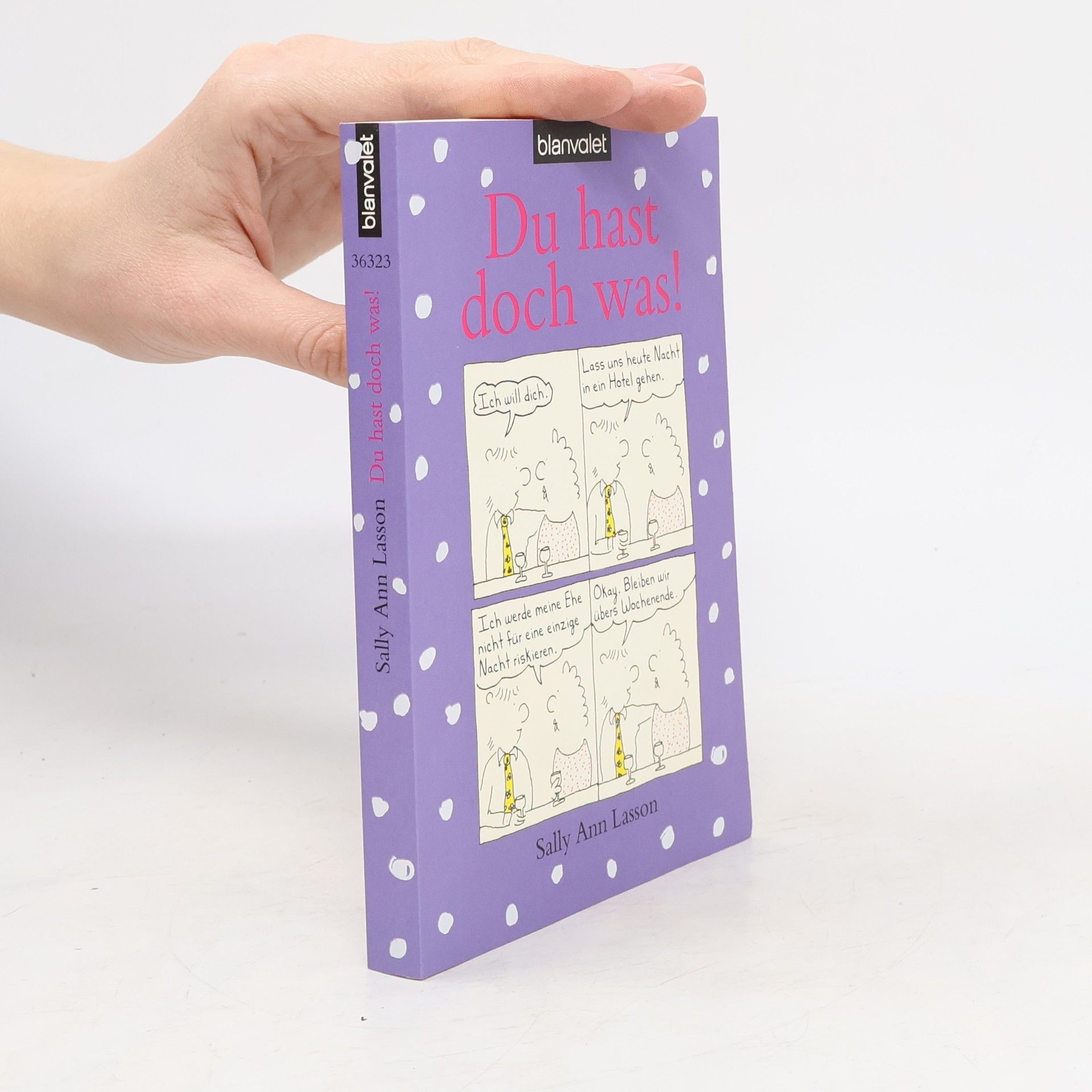 Sally Ann Lasson Du hast doch was!