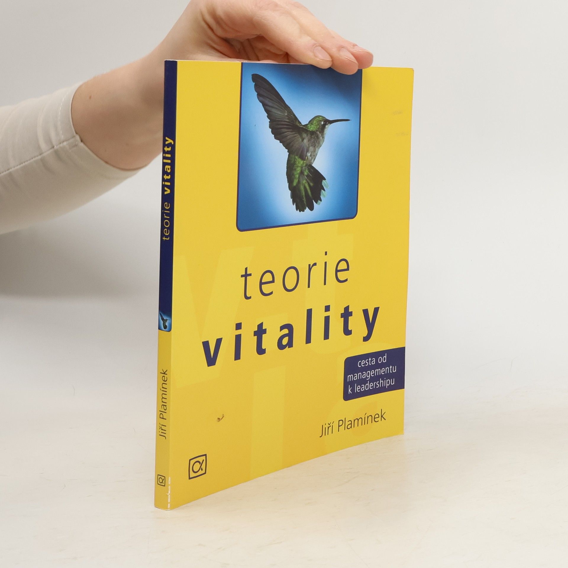 Jiří Plamínek Teorie vitality: Cesta od managementu k leadershipu