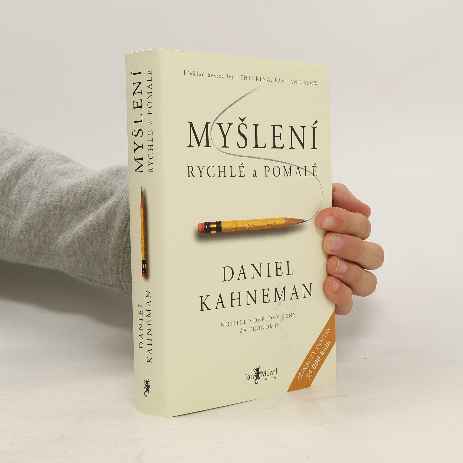 Daniel Kahneman Myšlení: Rychlé a pomalé