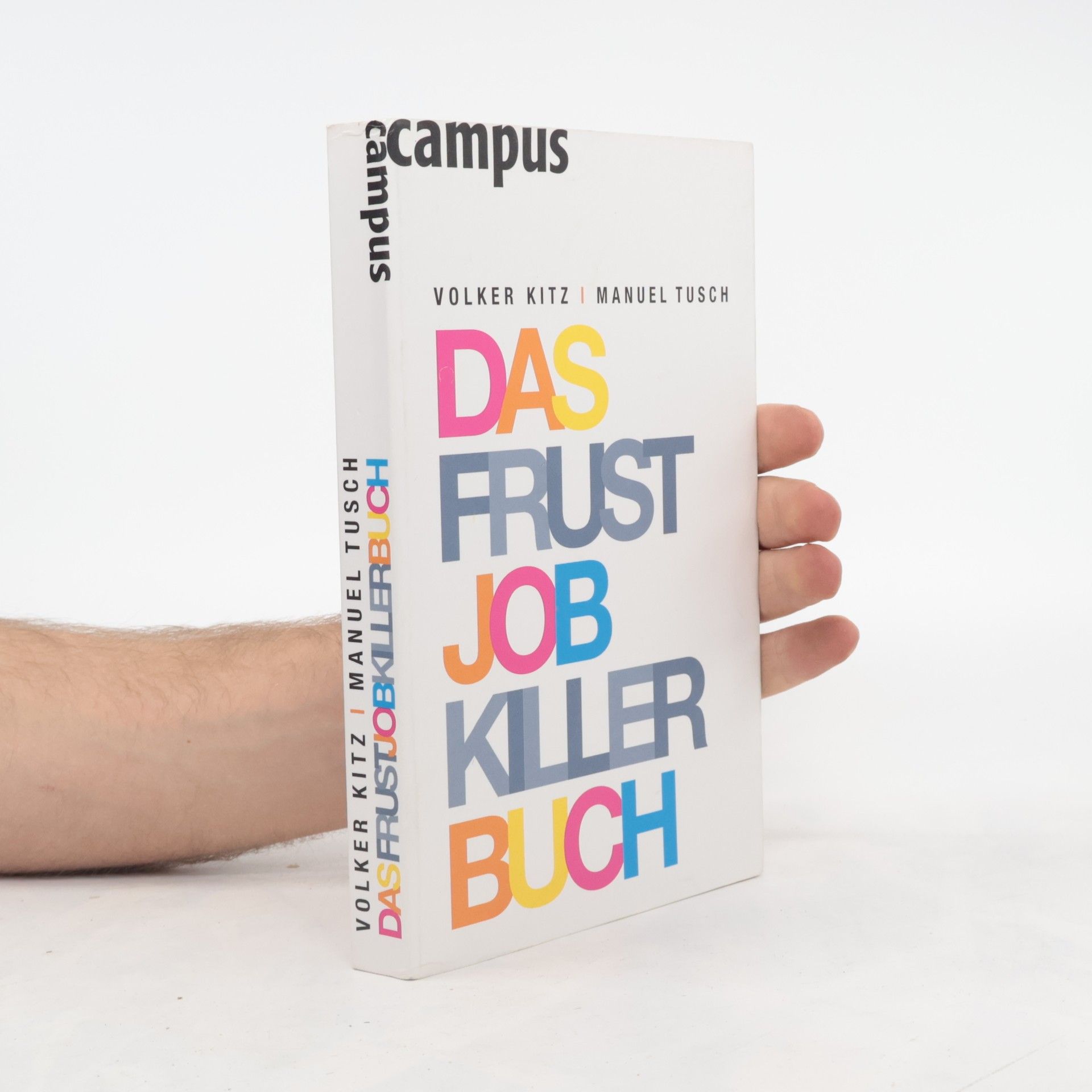 Das Frustjobkillerbuch