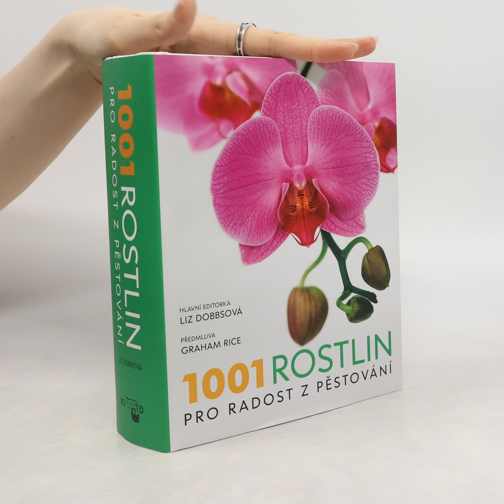 Liz Dobbs 1001 rostlin pro radost z pěstování