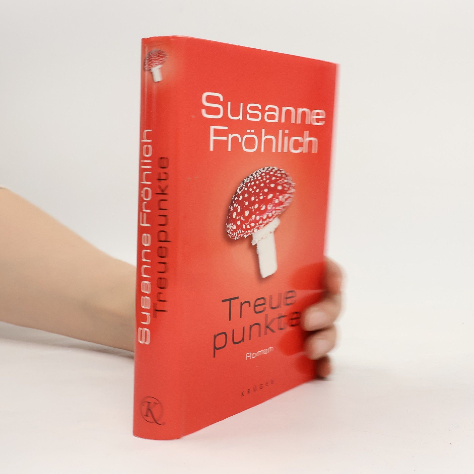 Susanne Fröhlich Treuepunkte: Roman