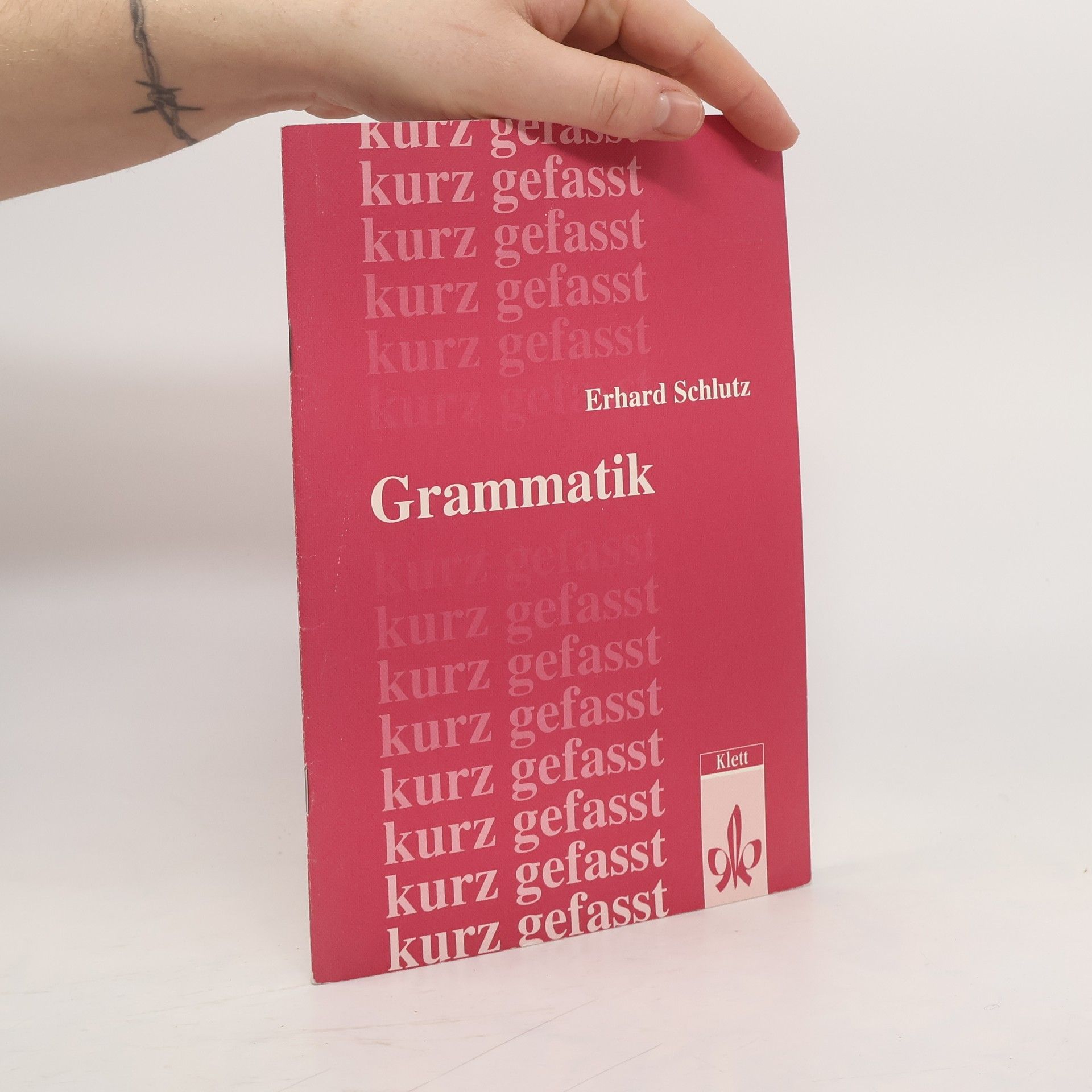 Erhard Schlutz Grammatik kurz gefasst