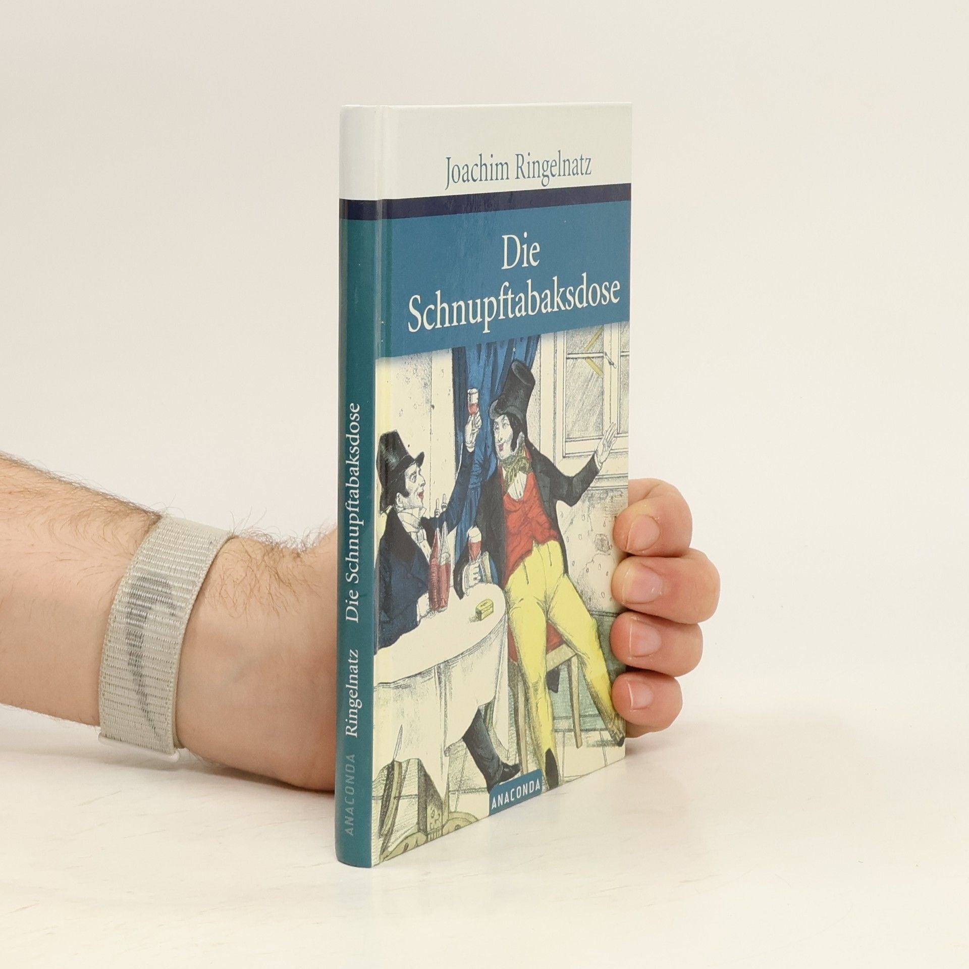Joachim Ringelnatz Die Schnupftabaksdose