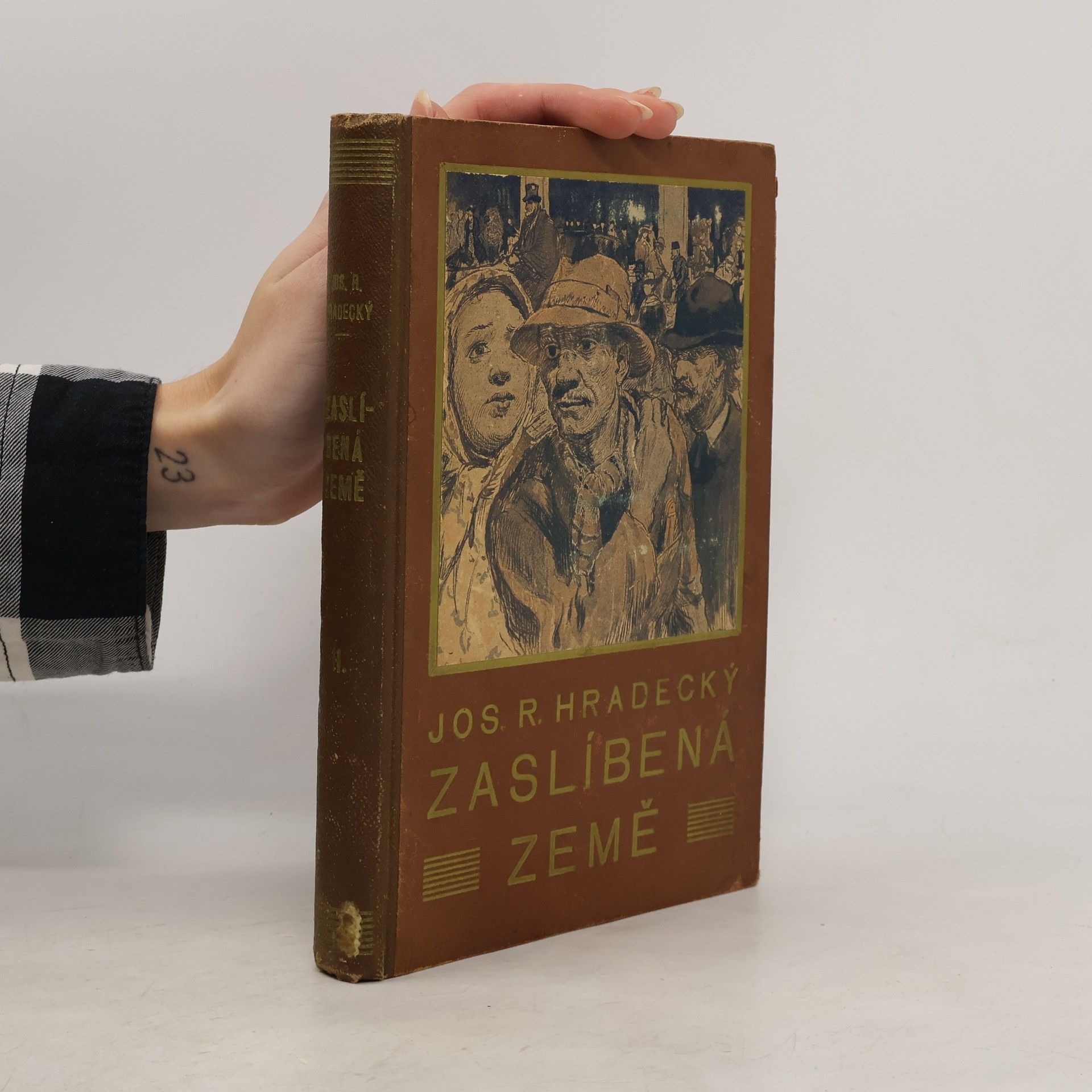 Josef Richard Hradecký Zaslíbená země, kniha druhá