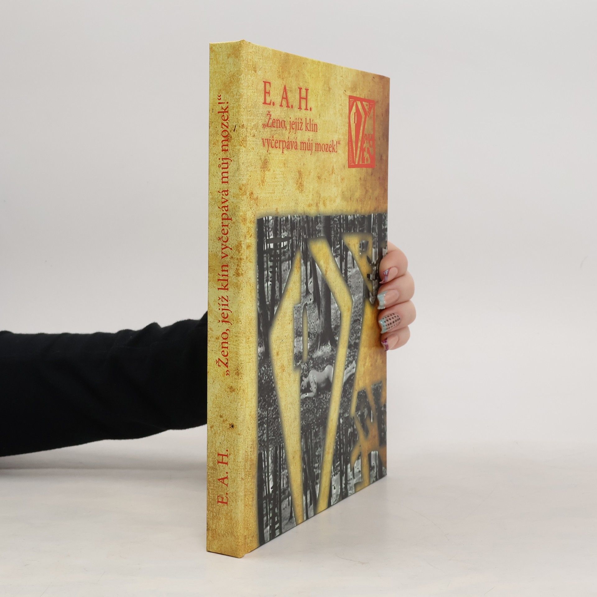 Ženo, jejíž klín vyčerpává můj mozek !