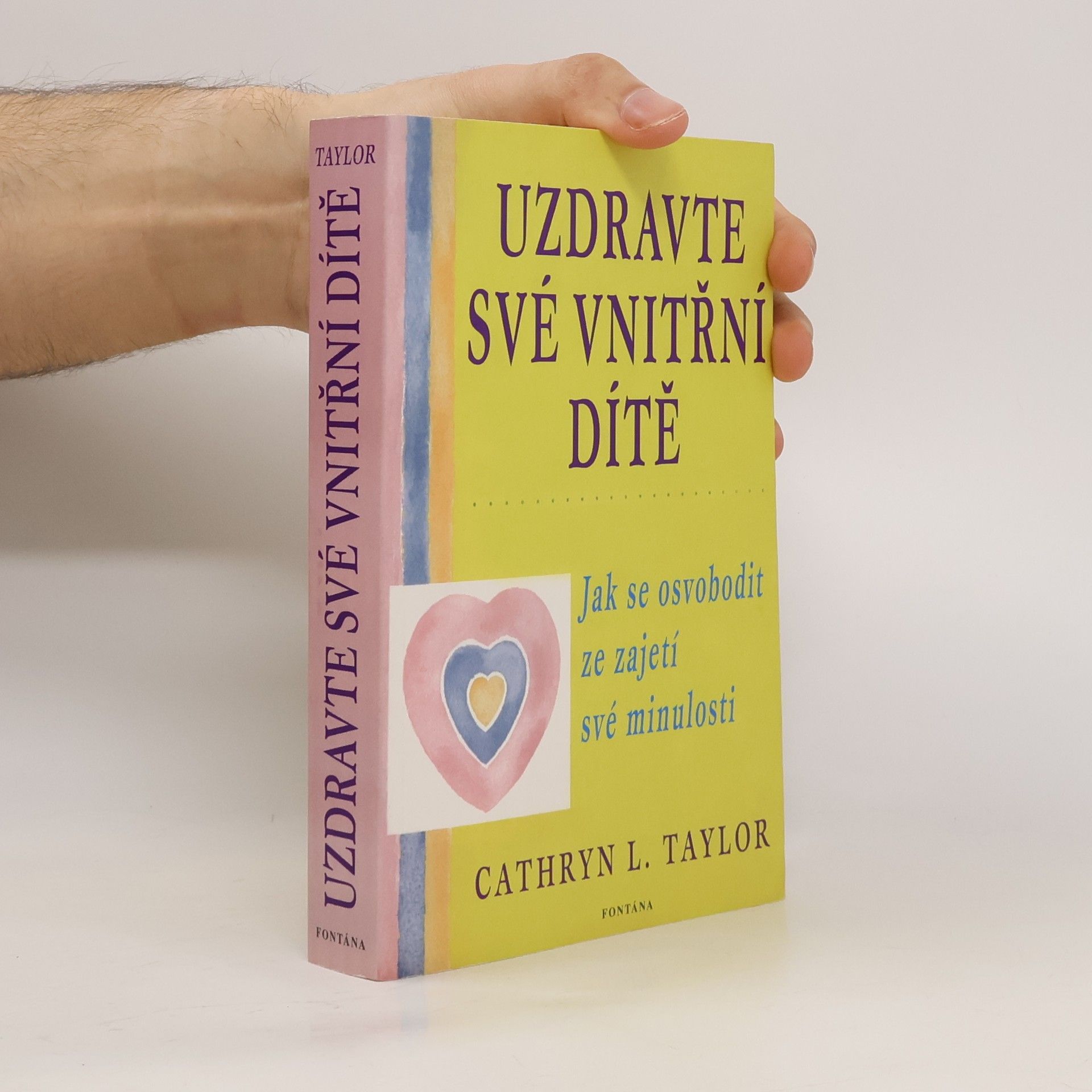 Uzdravte své vnitřní dítě