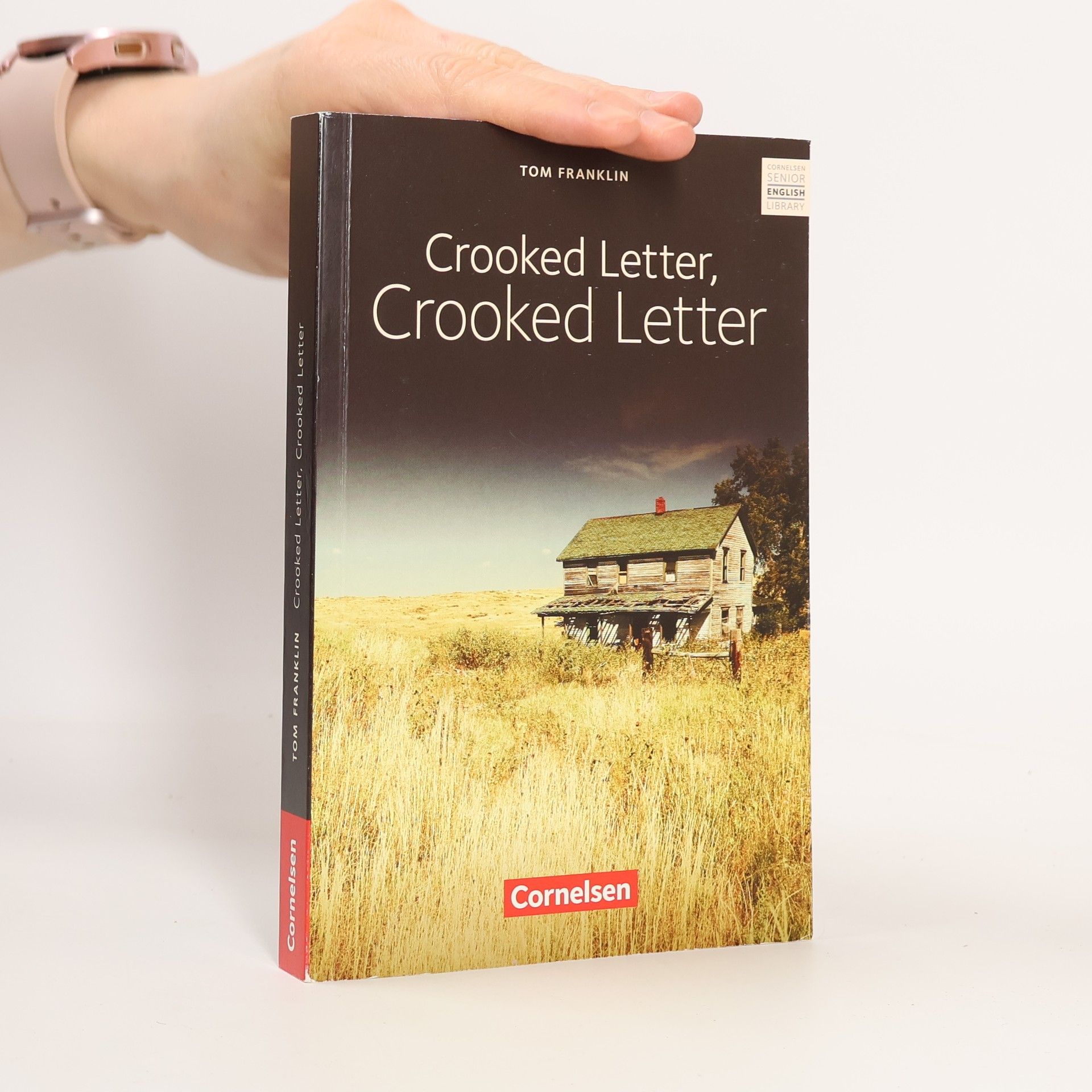 Tom Franklin Crooked letter, crooked letter