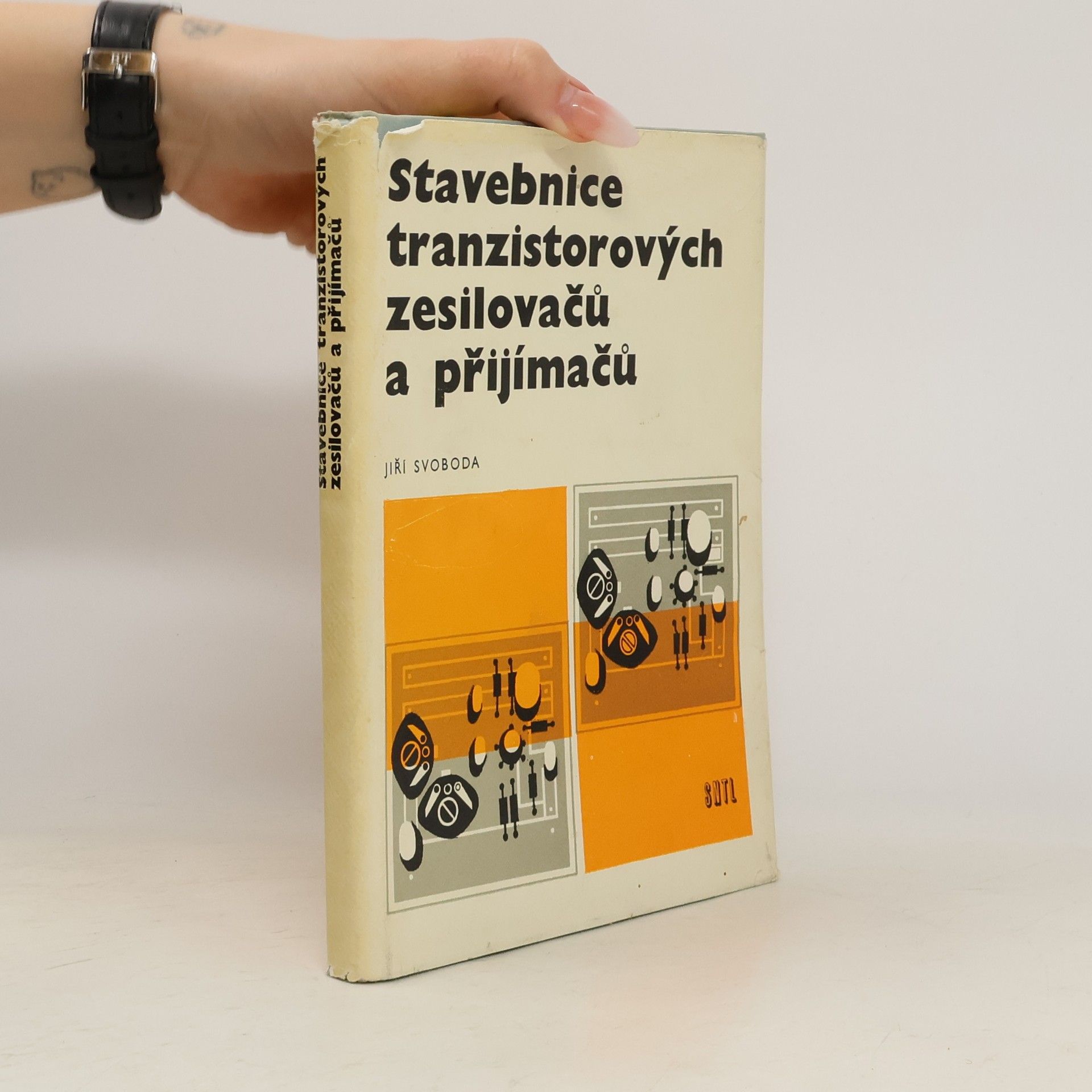 Jiří Svoboda Stavebnice tranzistorových zesilovačů a přijímačů