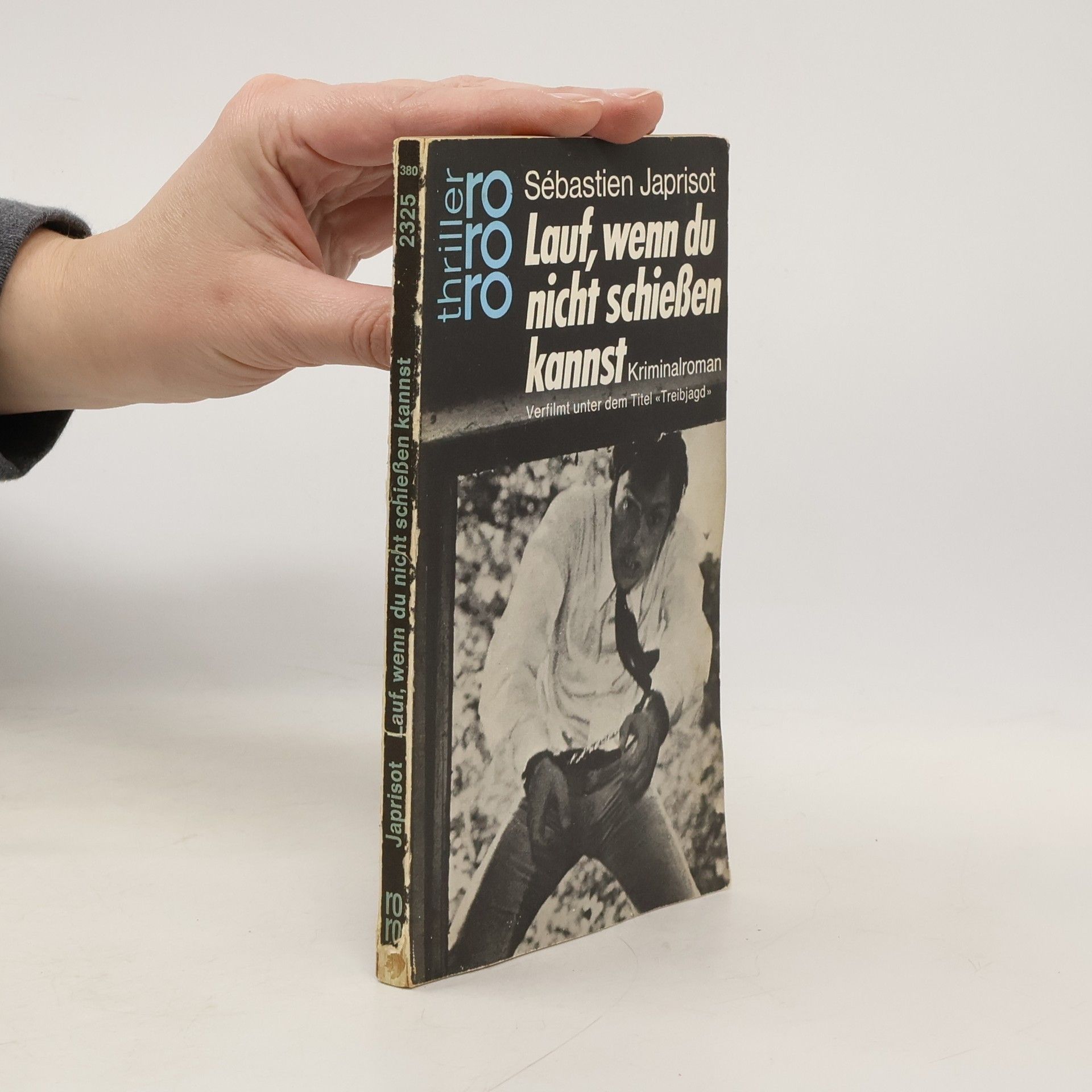 Sébastien Japrisot Lauf, wenn du nicht schiessen kannst