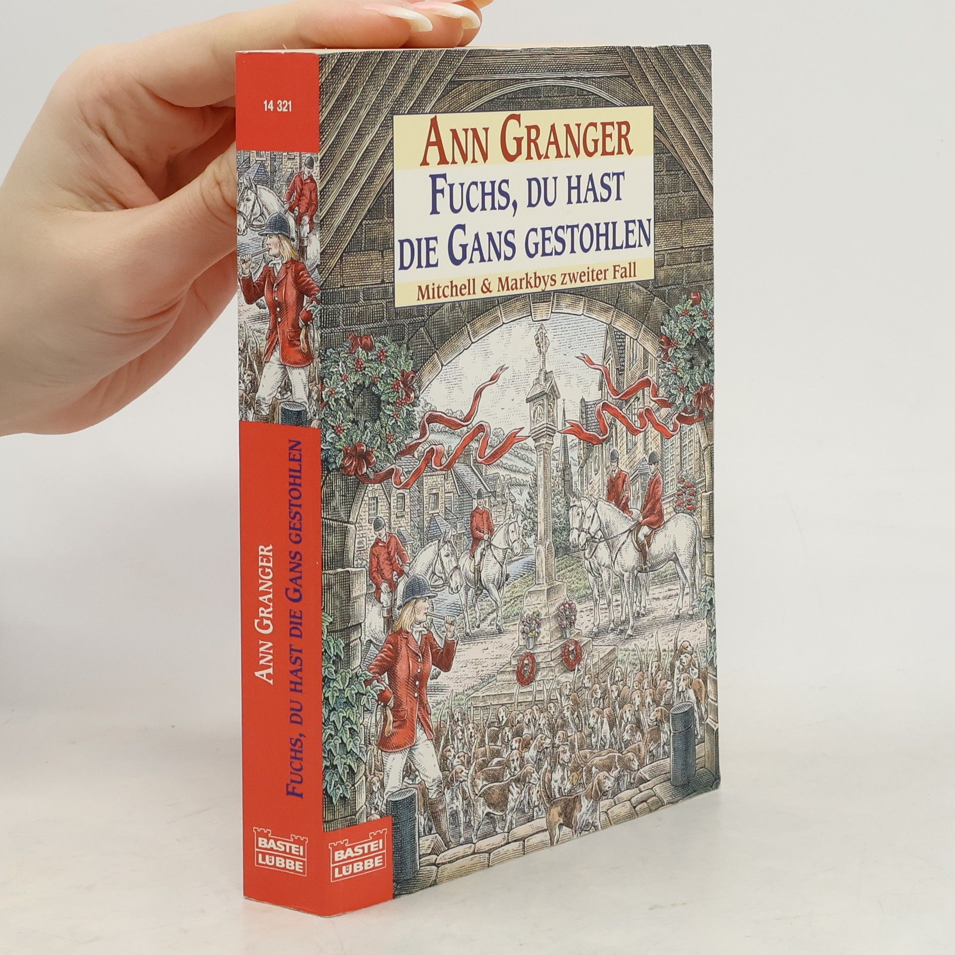 Ann Granger Fuchs, du hast die Gans gestohlen