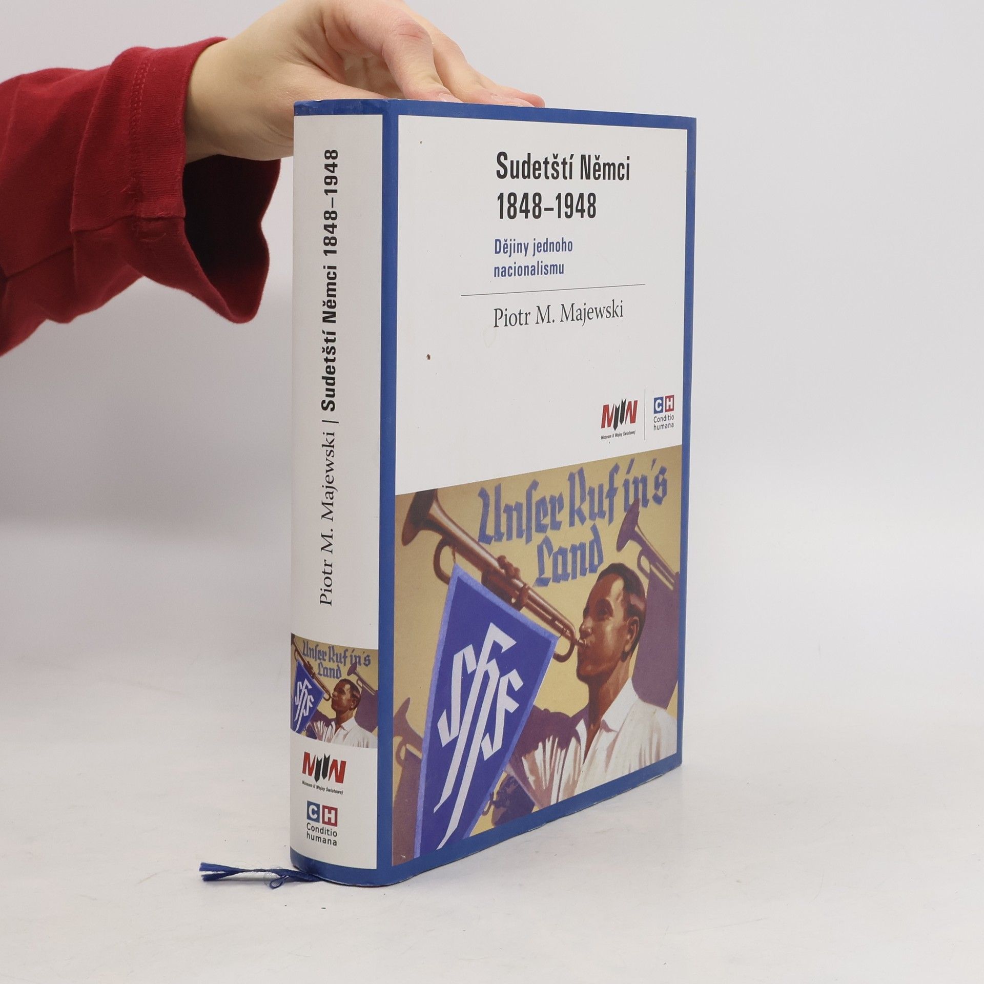 Sudetští Němci 1848–1948. Dějiny jednoho nacionalismu