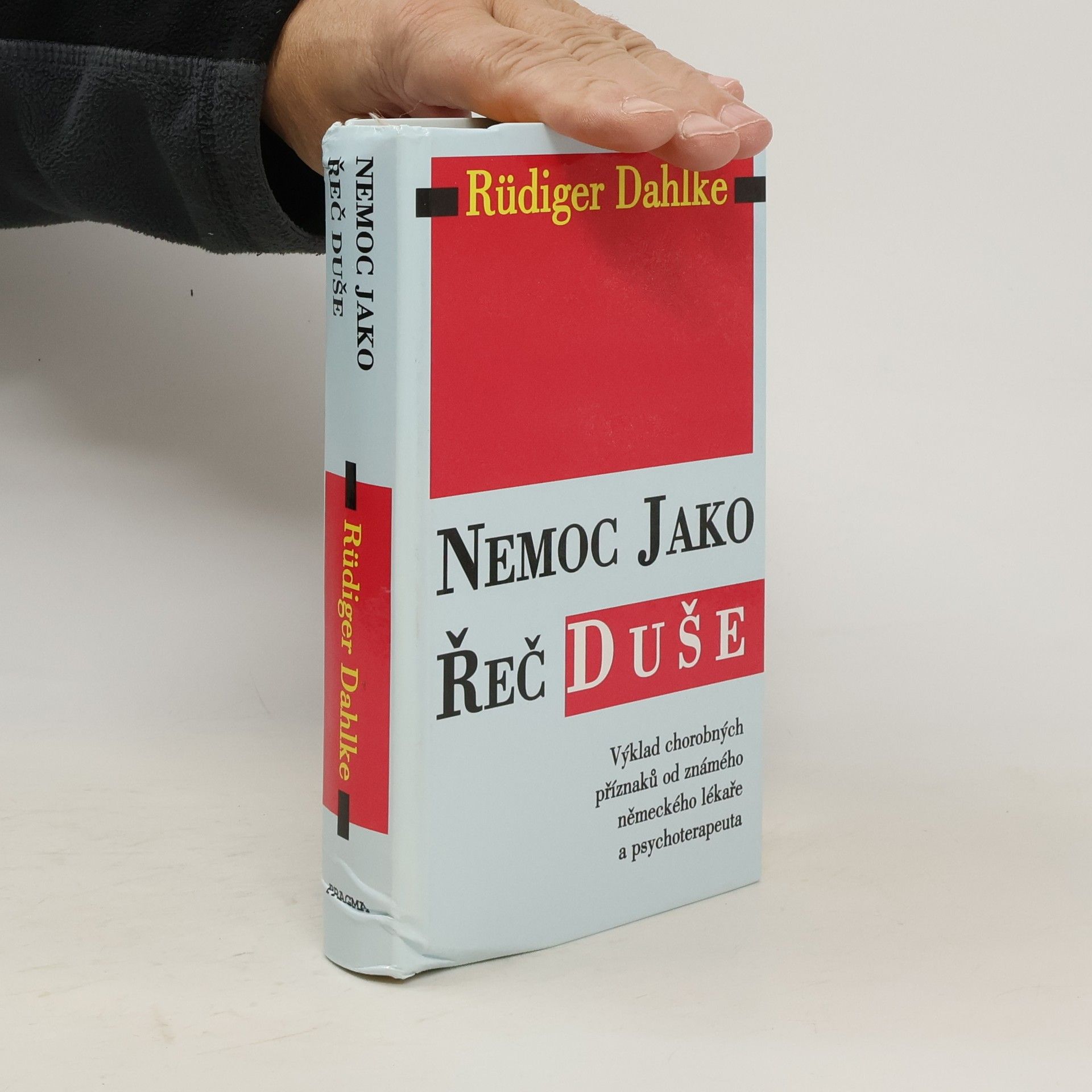 Ruediger Dahlke Nemoc jako řeč duše