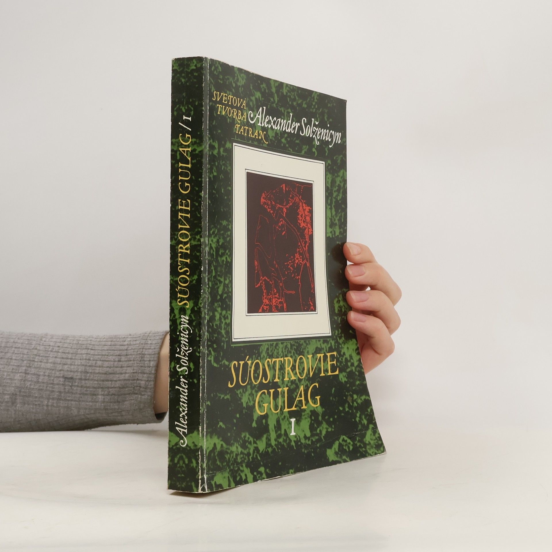 Aleksandr Isajevič Solženicyn Súostrovie Gulag I