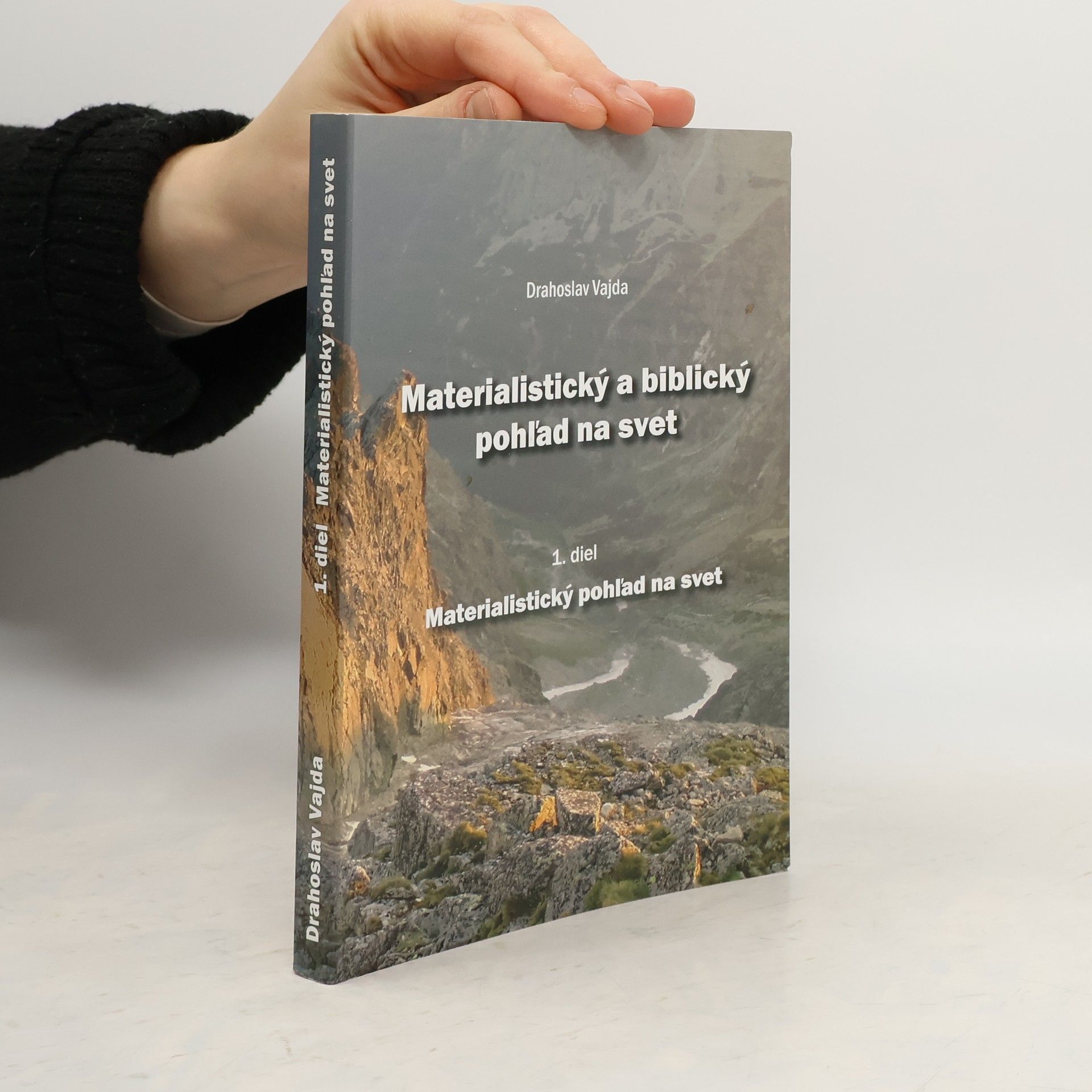 Materialistický a biblický pohľad na svet 1.diel