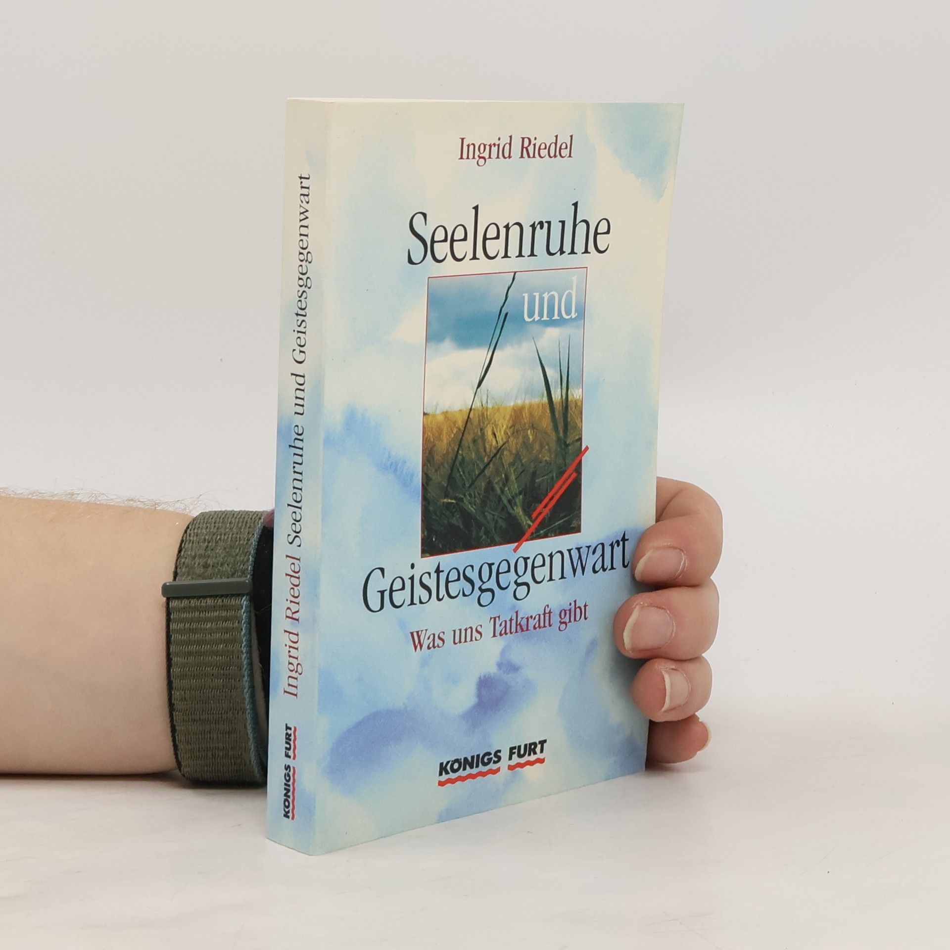 Seelenruhe und Geistesgegenwart