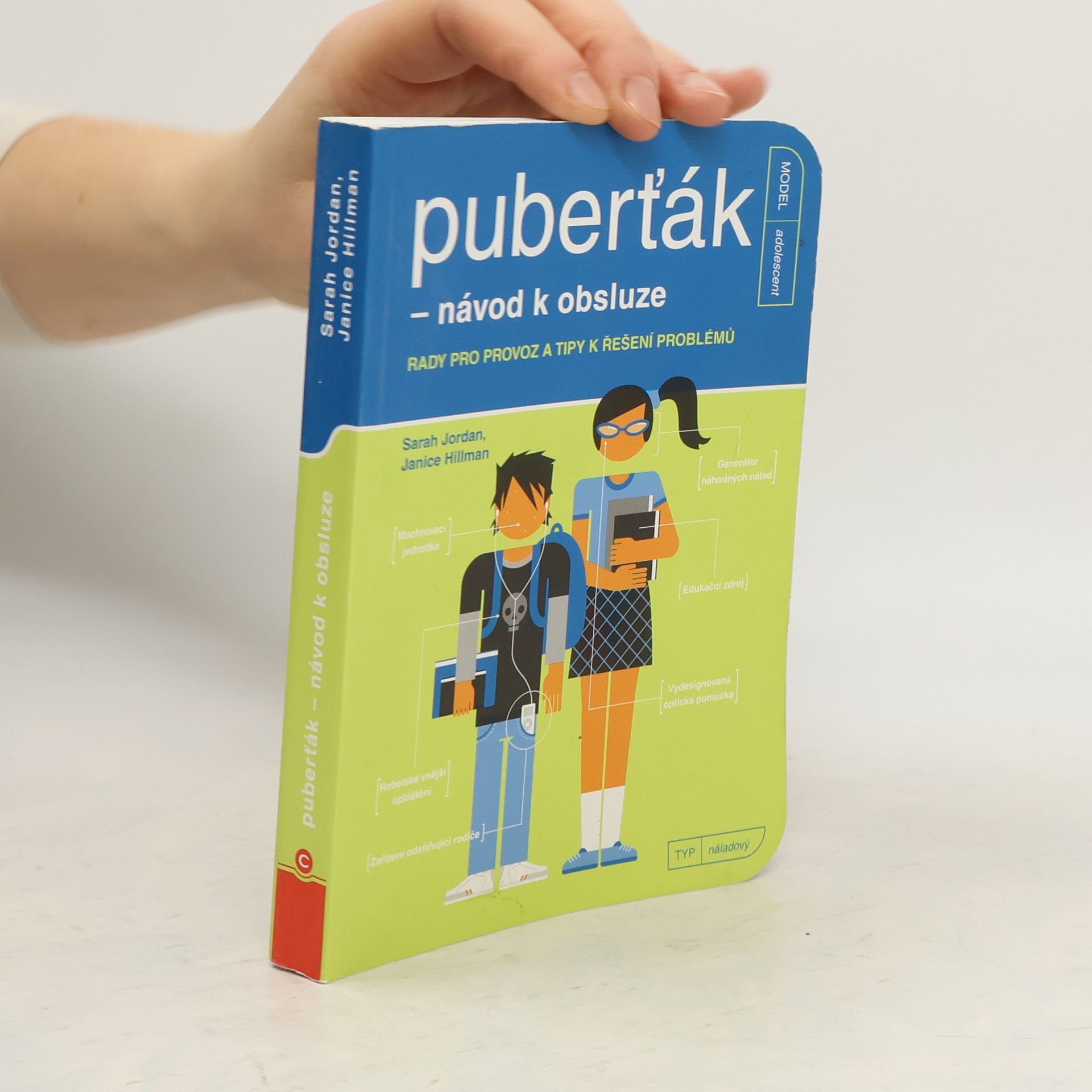 Puberťák - návod k obsluze: Rady pro provoz a tipy k řešení problémů