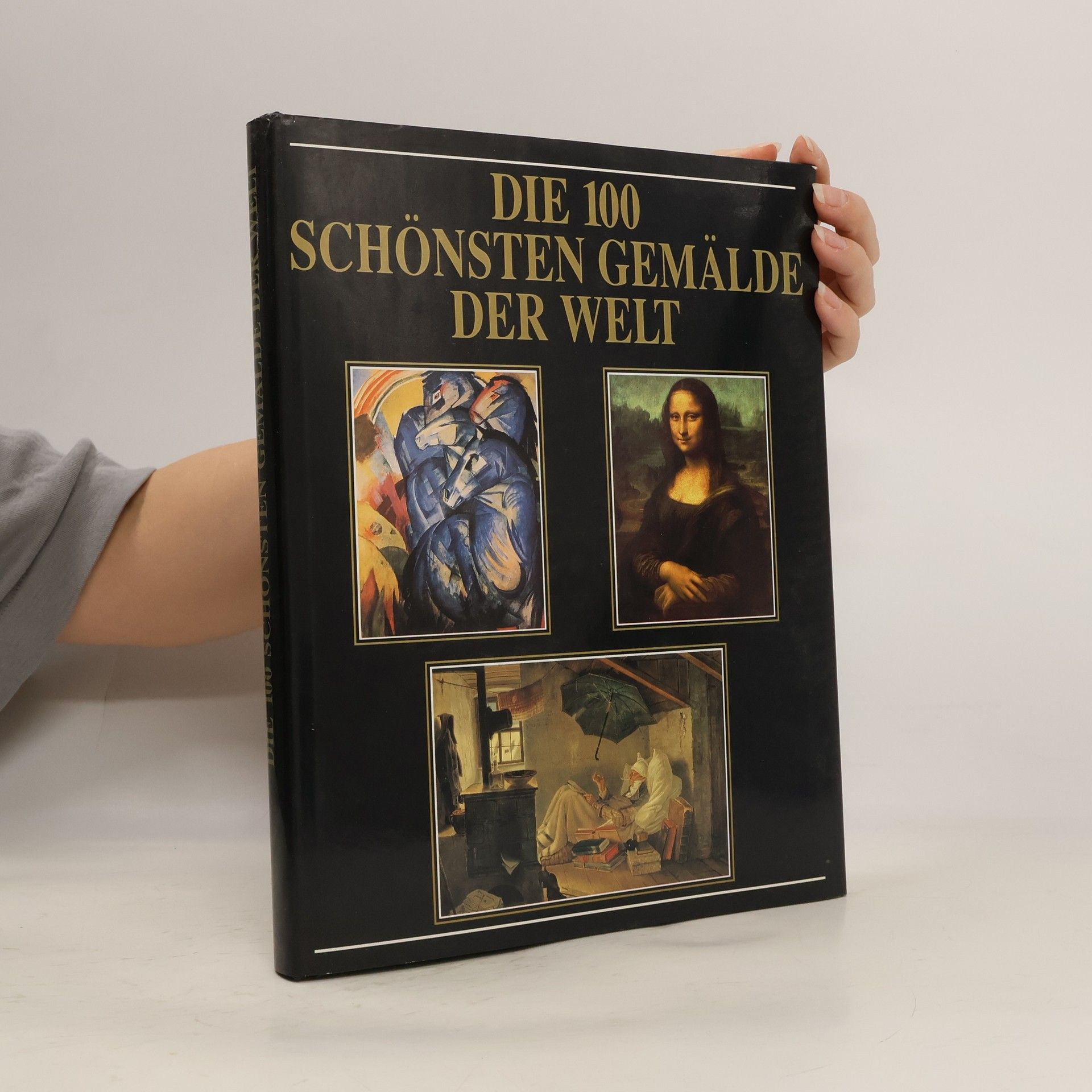 Die 100 schönsten Gemälde der Welt