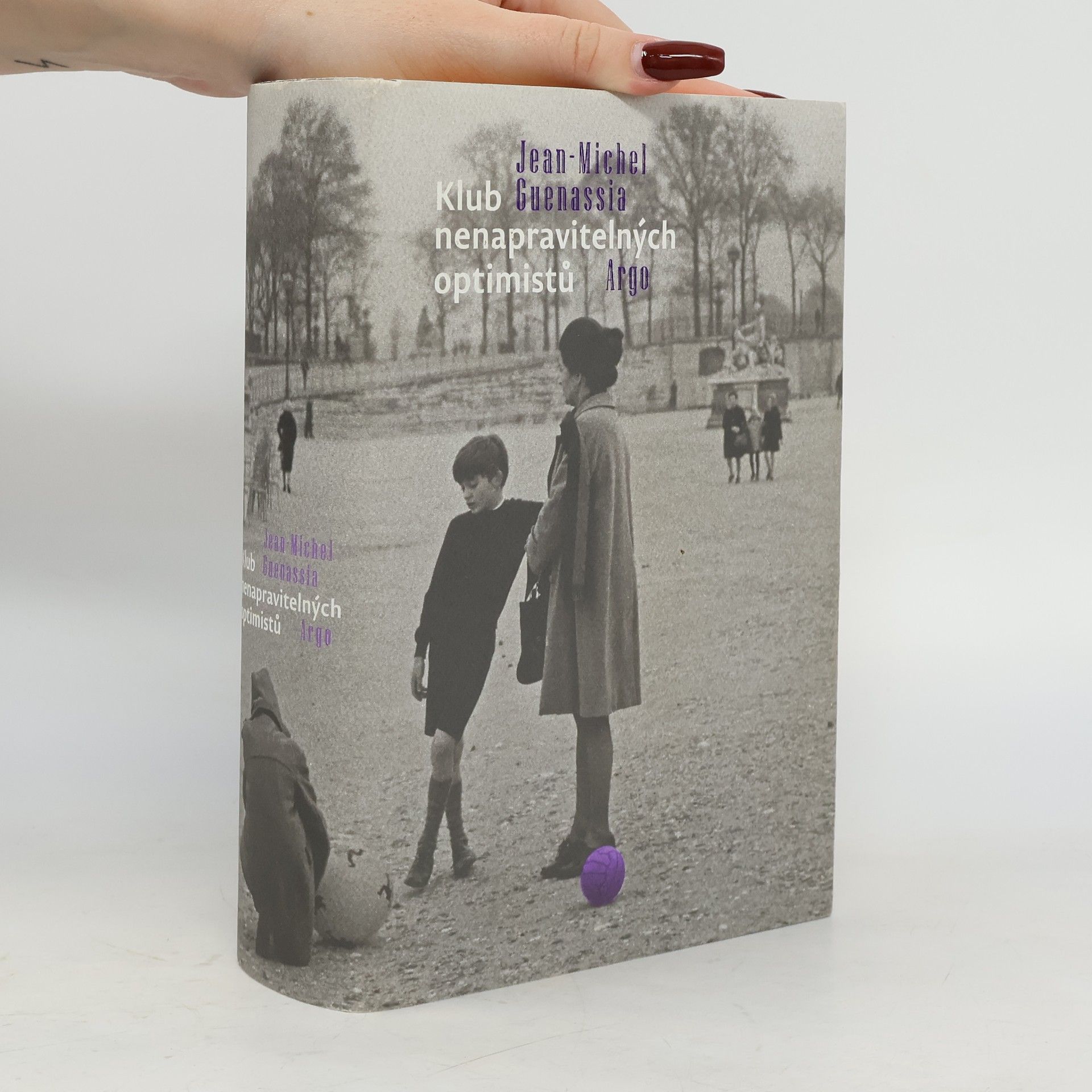 Jean Guenassia Klub nenapravitelných optimistů