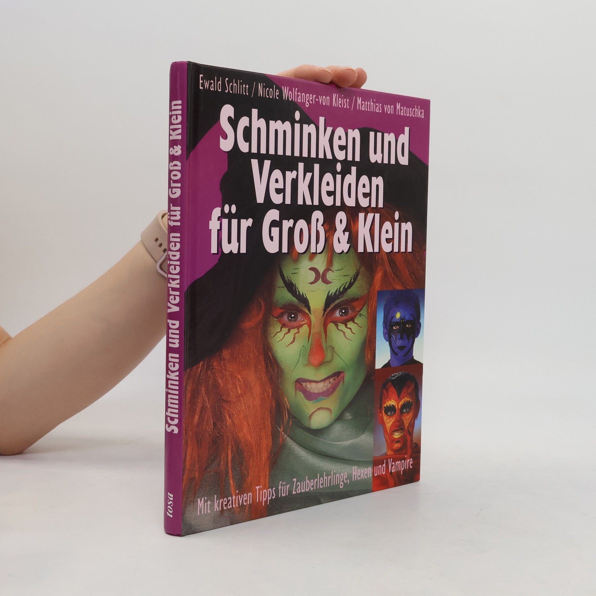 Ewald Schlitt Schminken und Verkleiden für Groß & Klein