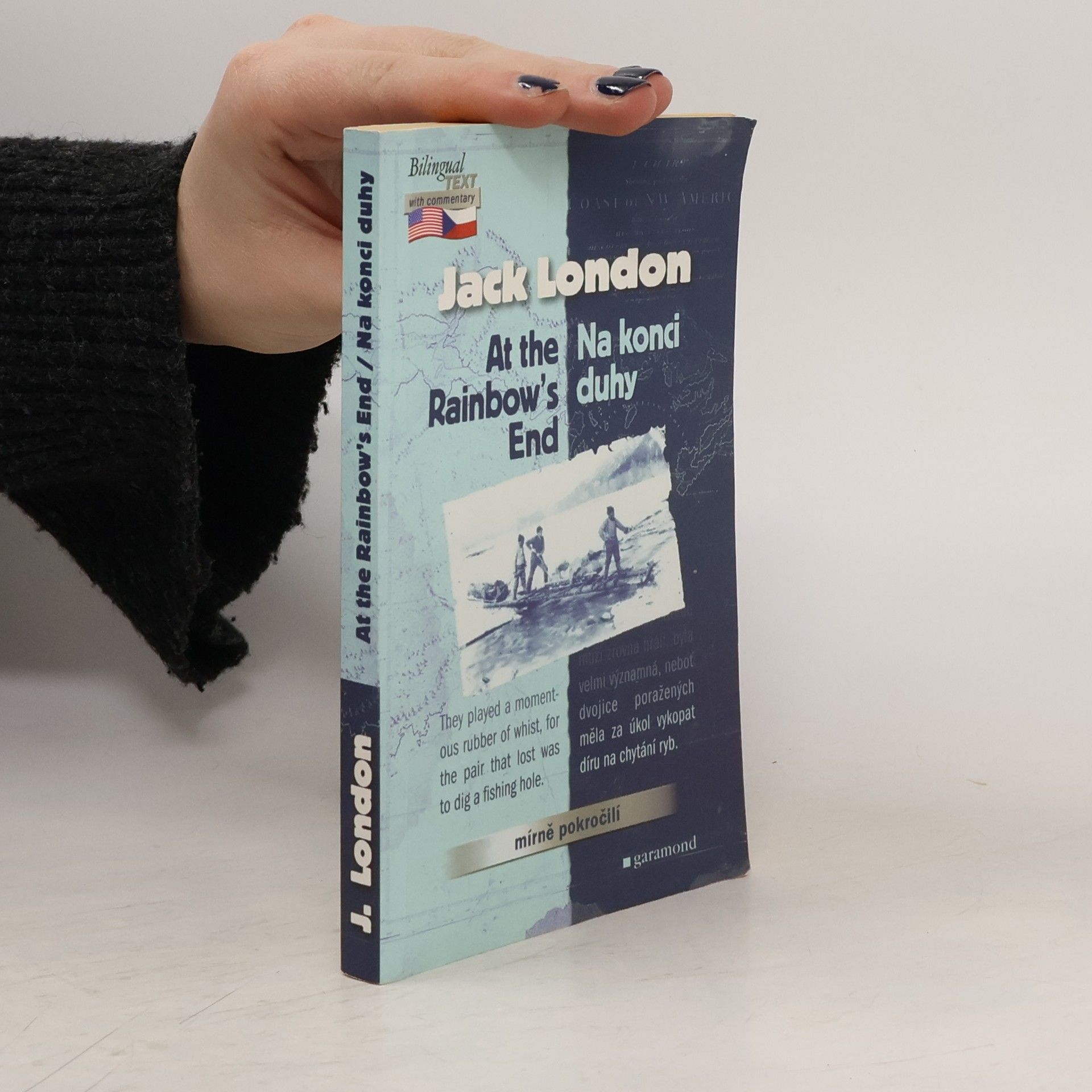 Jack London Na konci duhy / At the Rainbow's End