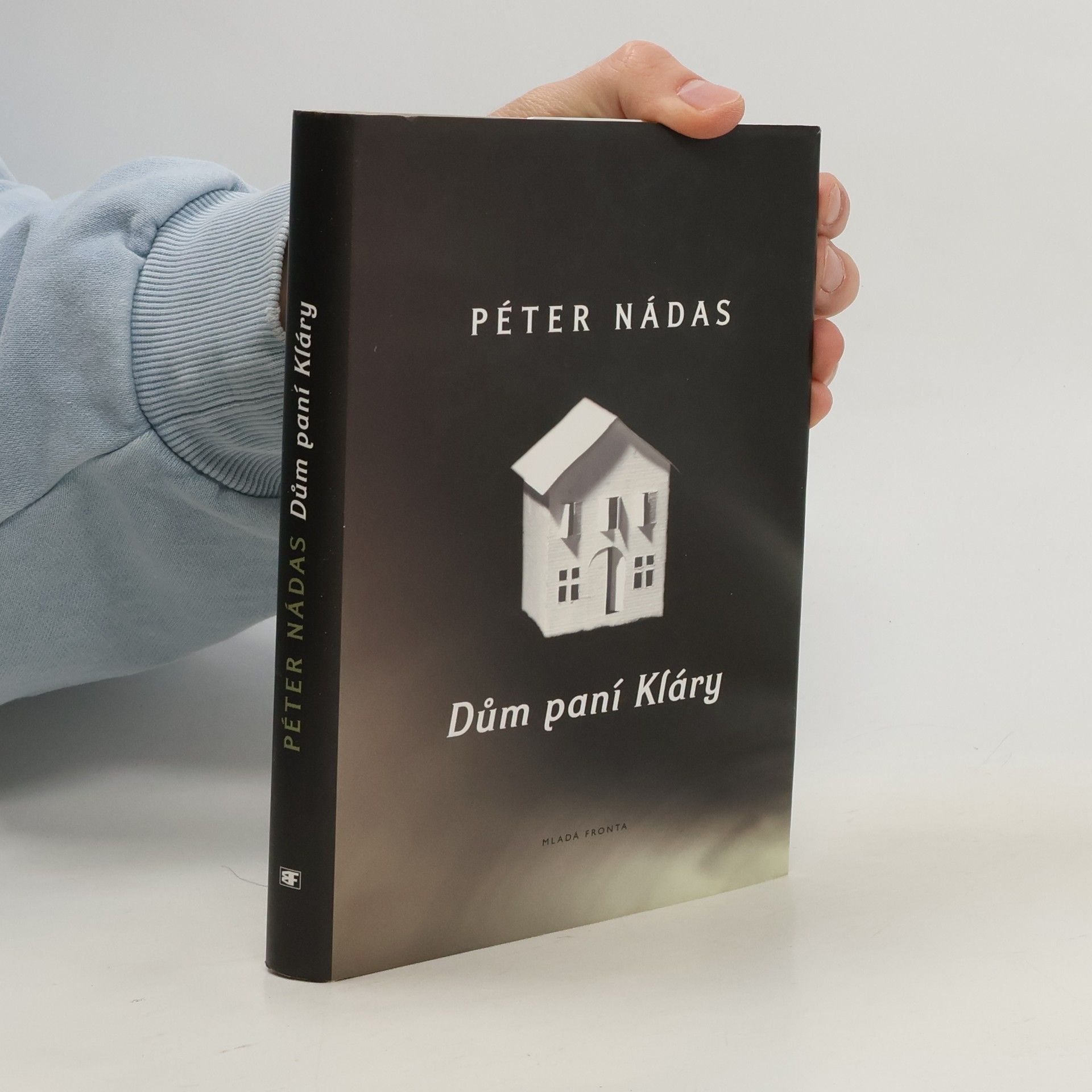 Péter Nádas Dům paní Kláry