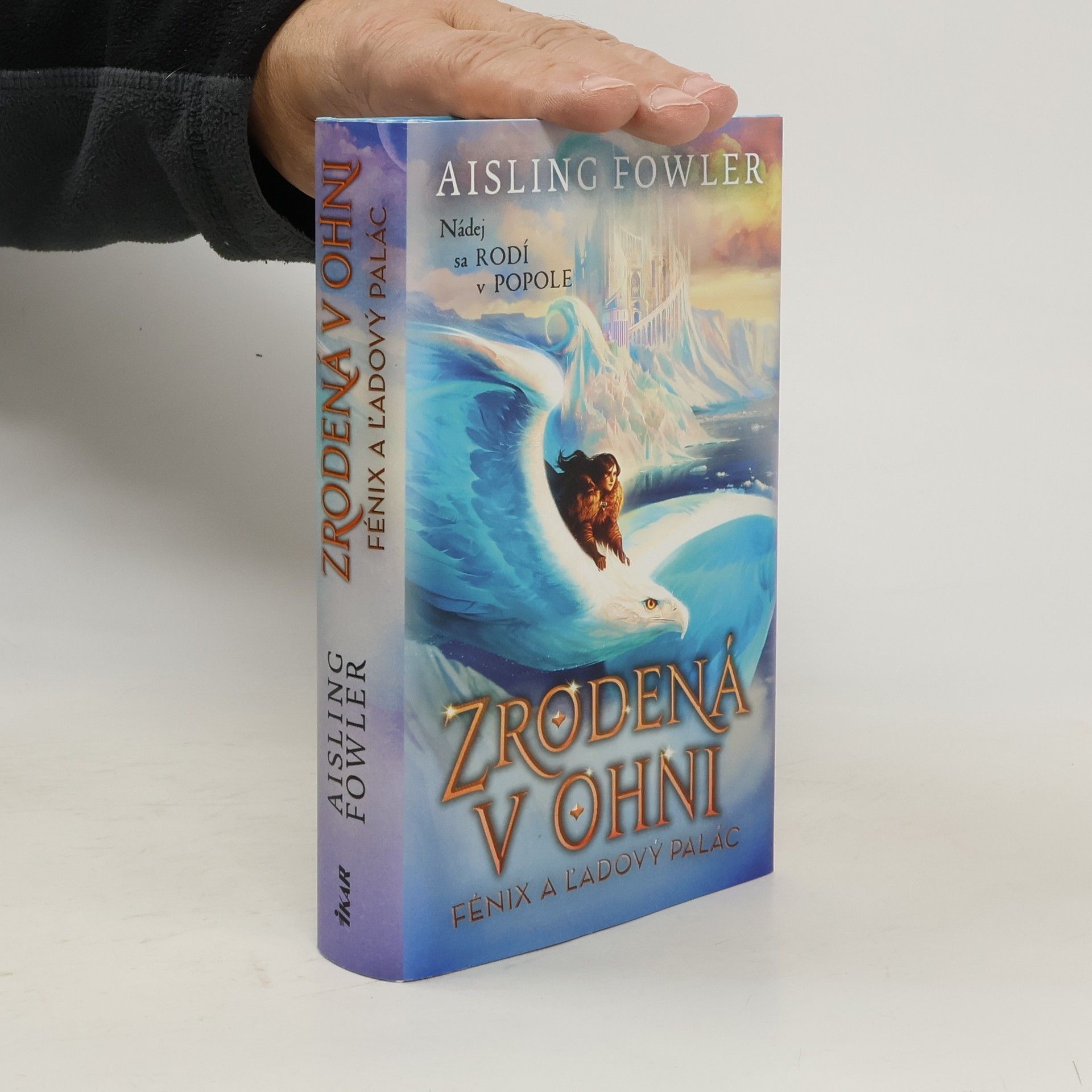 Zrodená v ohni 2: Fénix a ľadový palác