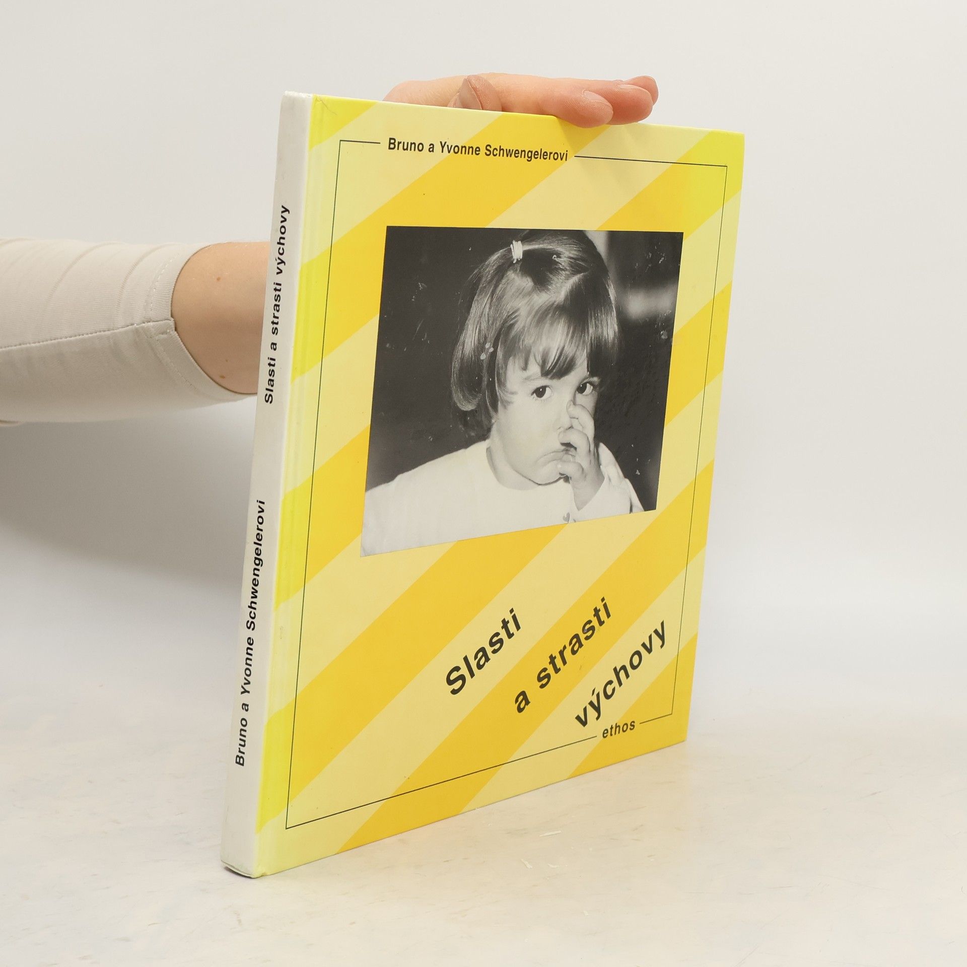 Bruno Schwengeler Slasti a strasti výchovy