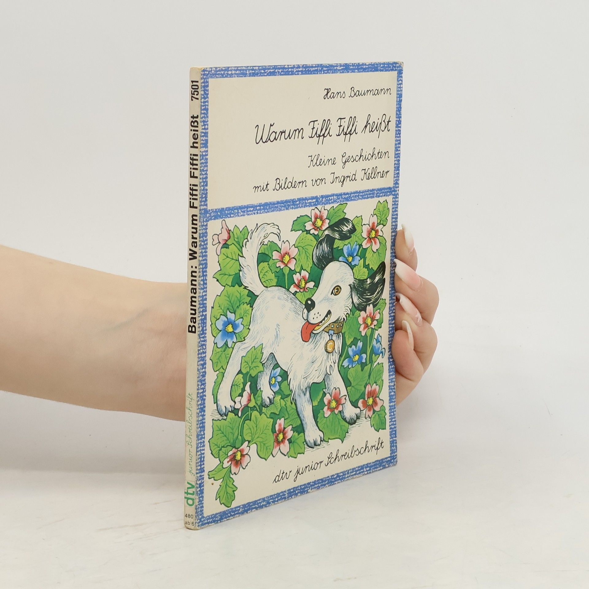 Hans Baumann Warum Fiffi Fiffi heißt