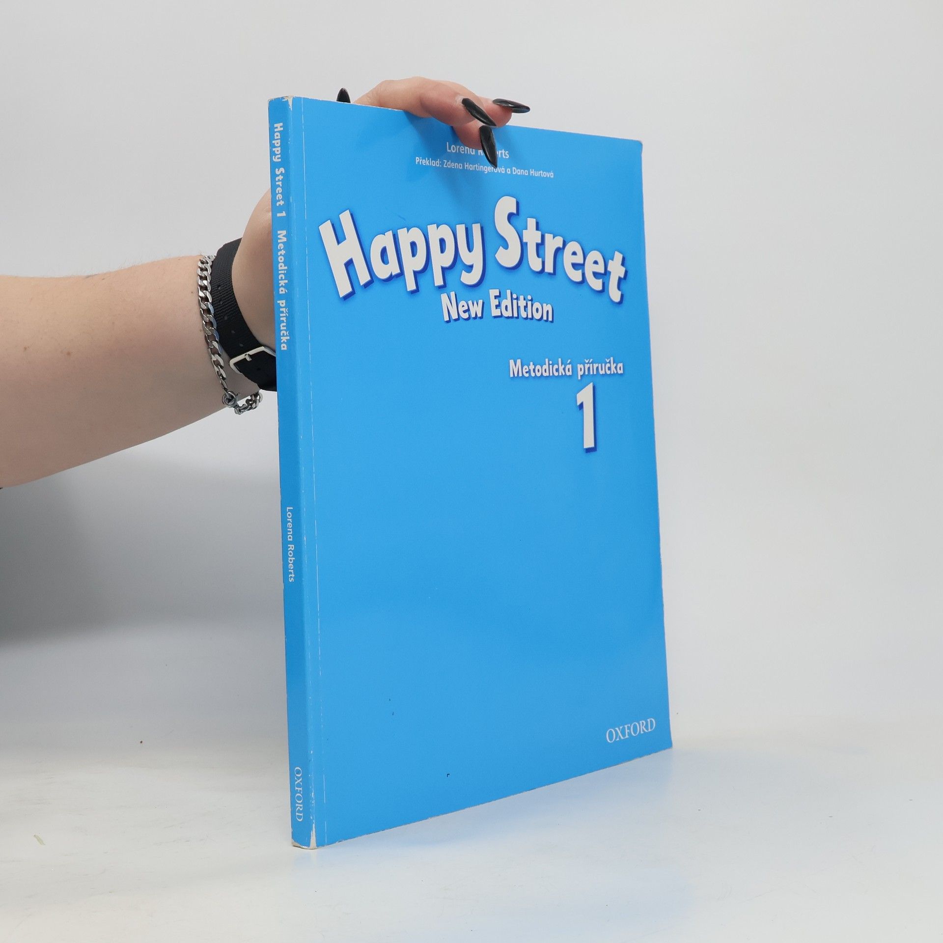 Lorena Roberts Happy Street 1: New Edition. Metodická příručka