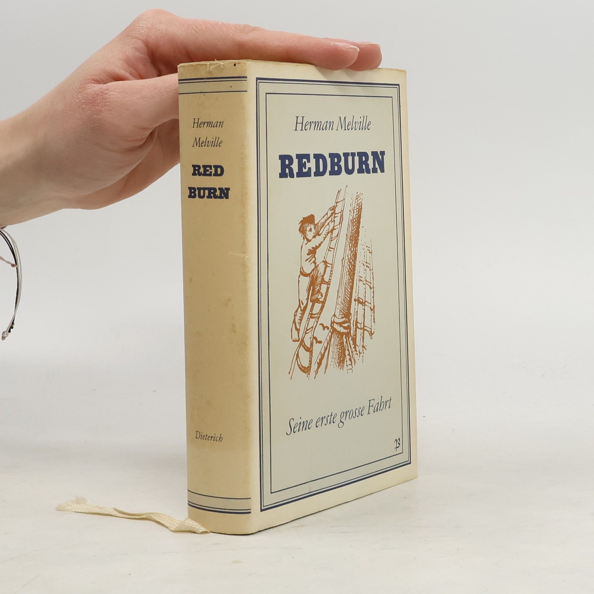 Herman Melville Redburn. Seine erste grosse Fahrt