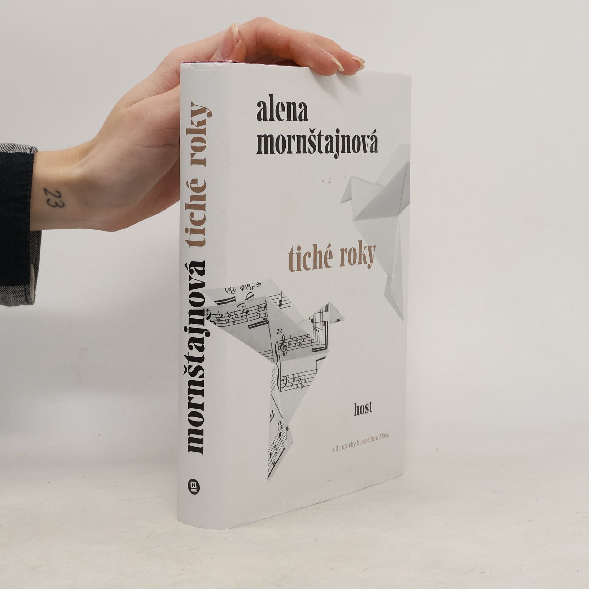 Alena Mornštajnová Tiché roky