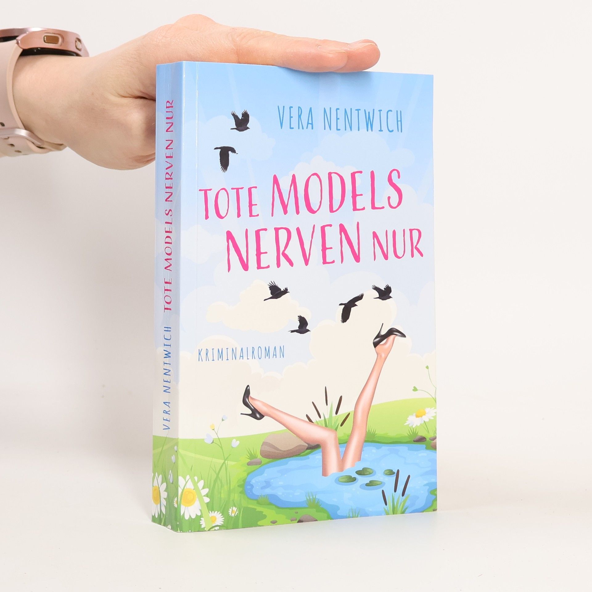 Vera Nentwich Tote Models nerven nur