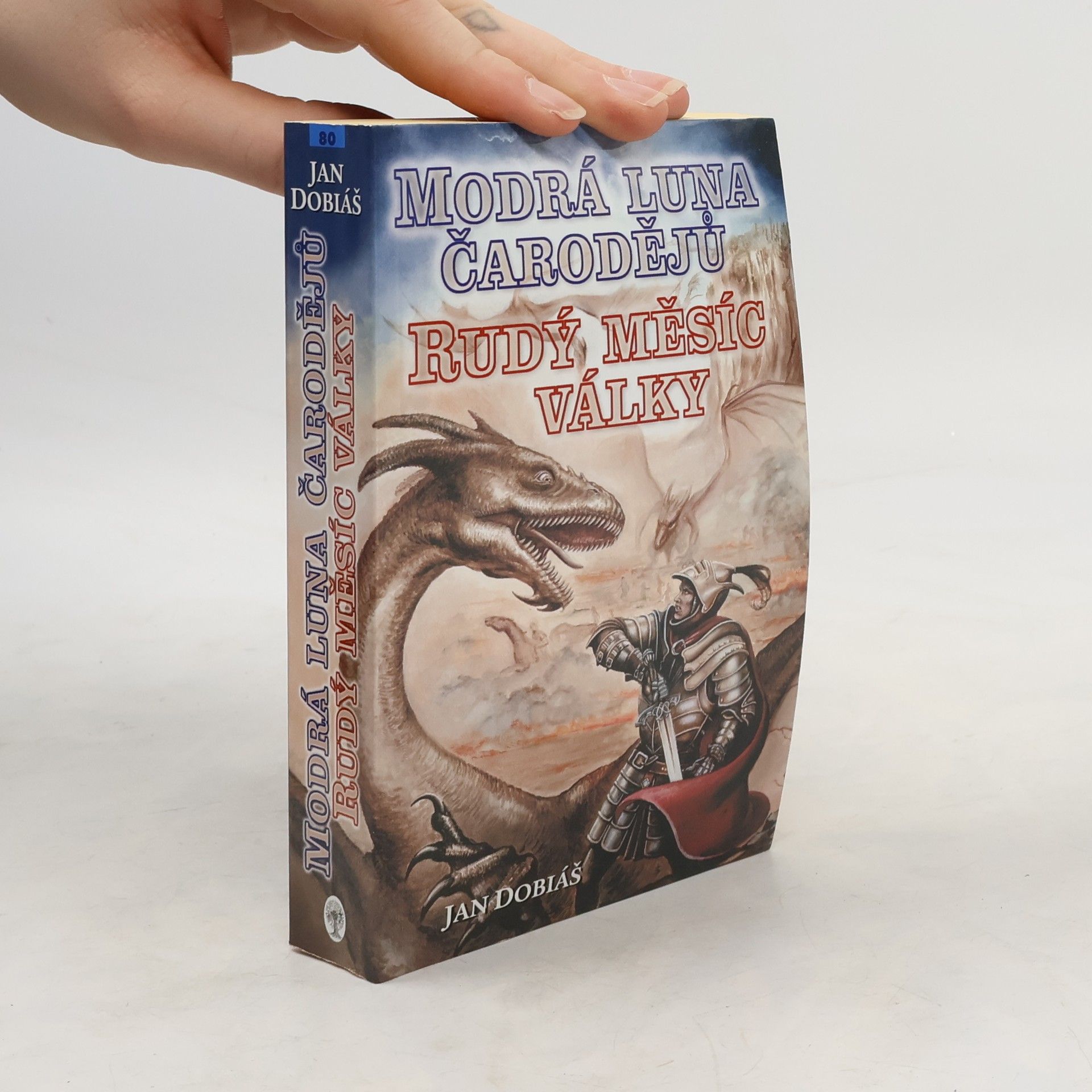 Jan Dobiáš Modrá luna čarodějů, rudý měsíc války