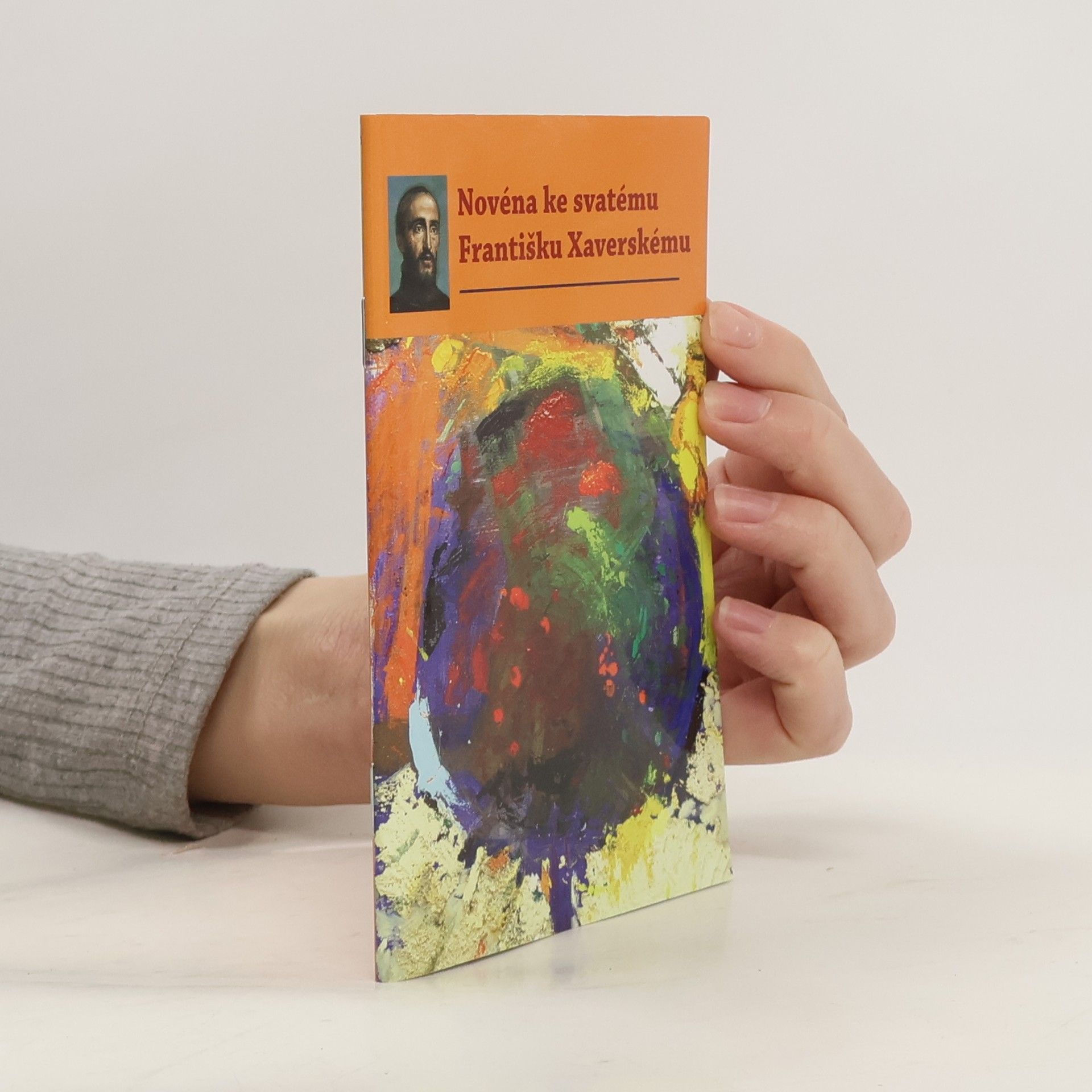 Autorenkollektiv Novéna ke svatému Františku Xaverskému