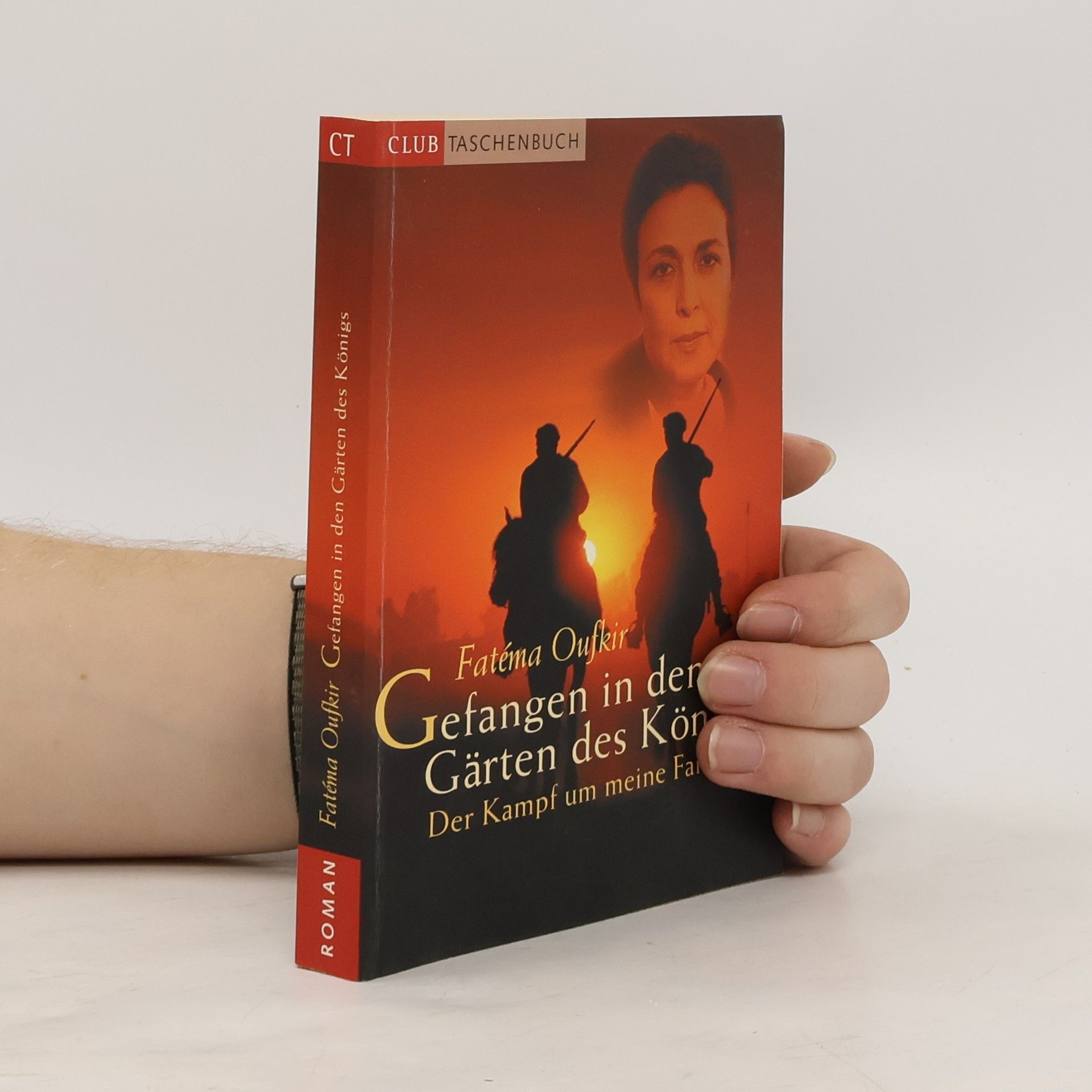 Fatéma Oufkir Gefangen in den Gärten des Königs