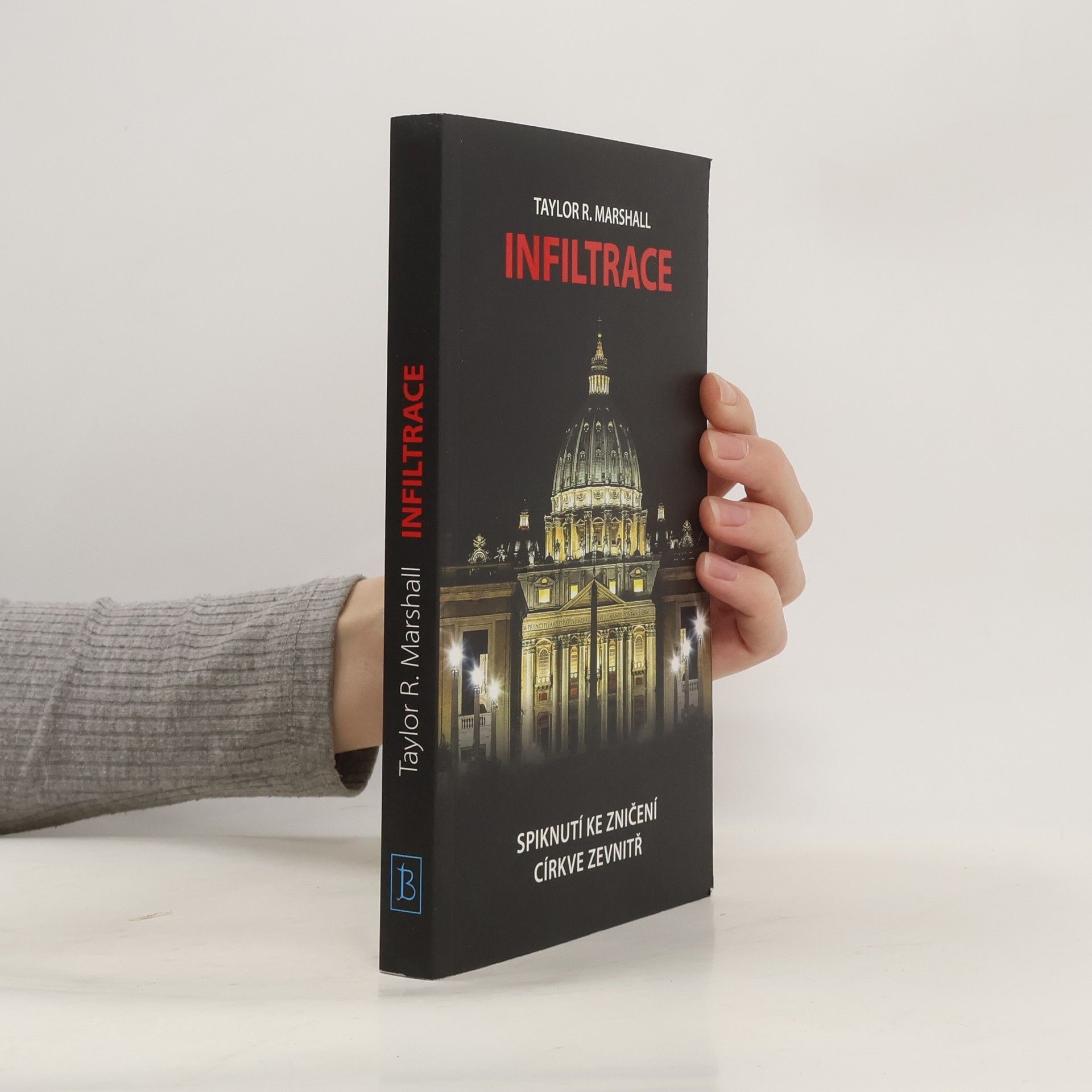 Taylor Marshall Infiltrace