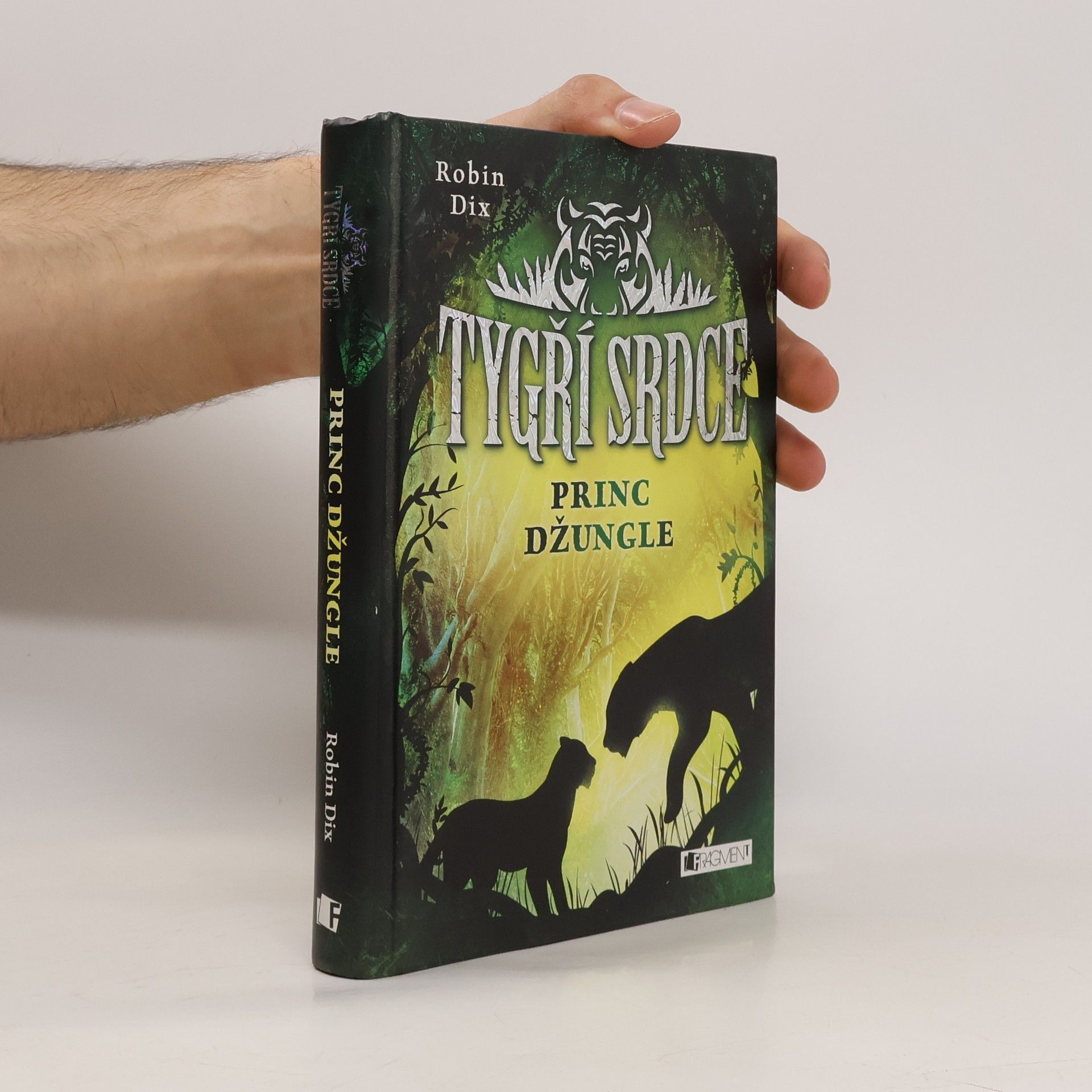 Robin Dix Tygří srdce. Princ džungle