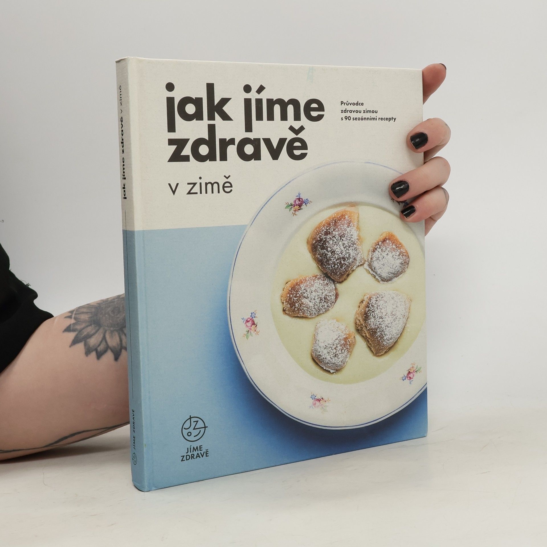 Kolektiv autorů Jak jíme zdravě v zimě