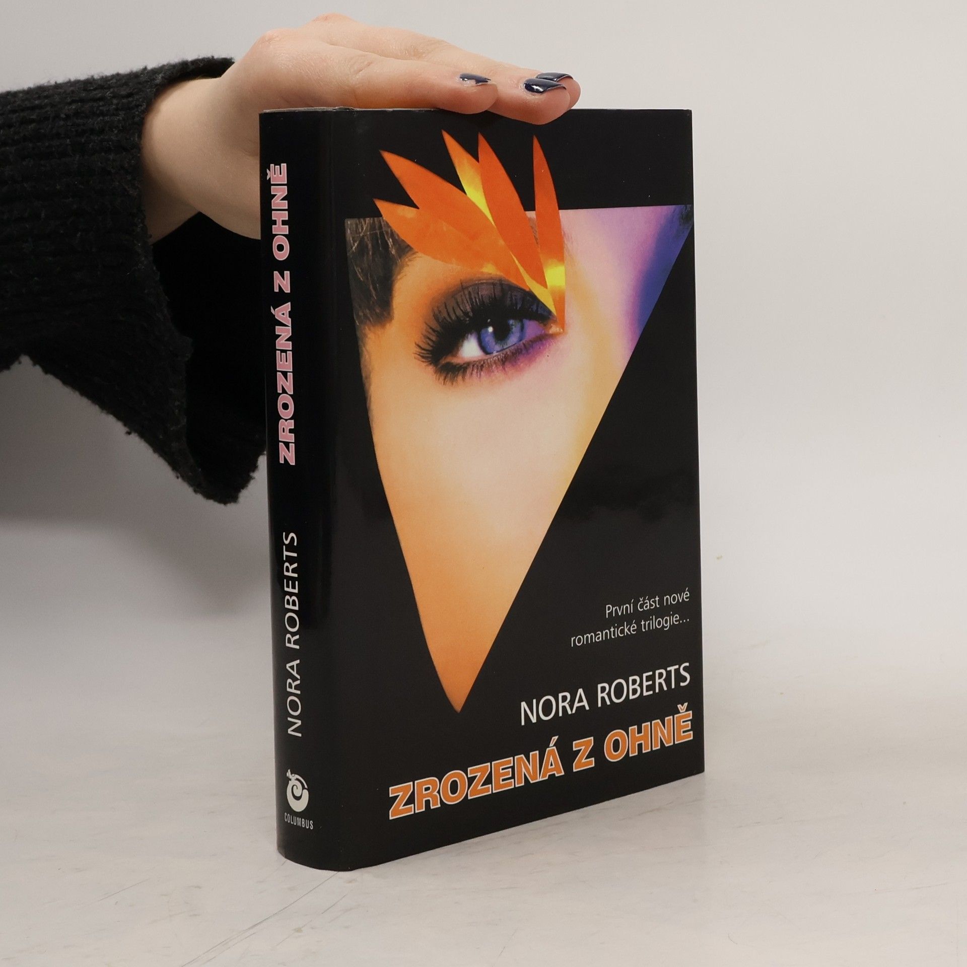 Nora Roberts Zrozená z ohně