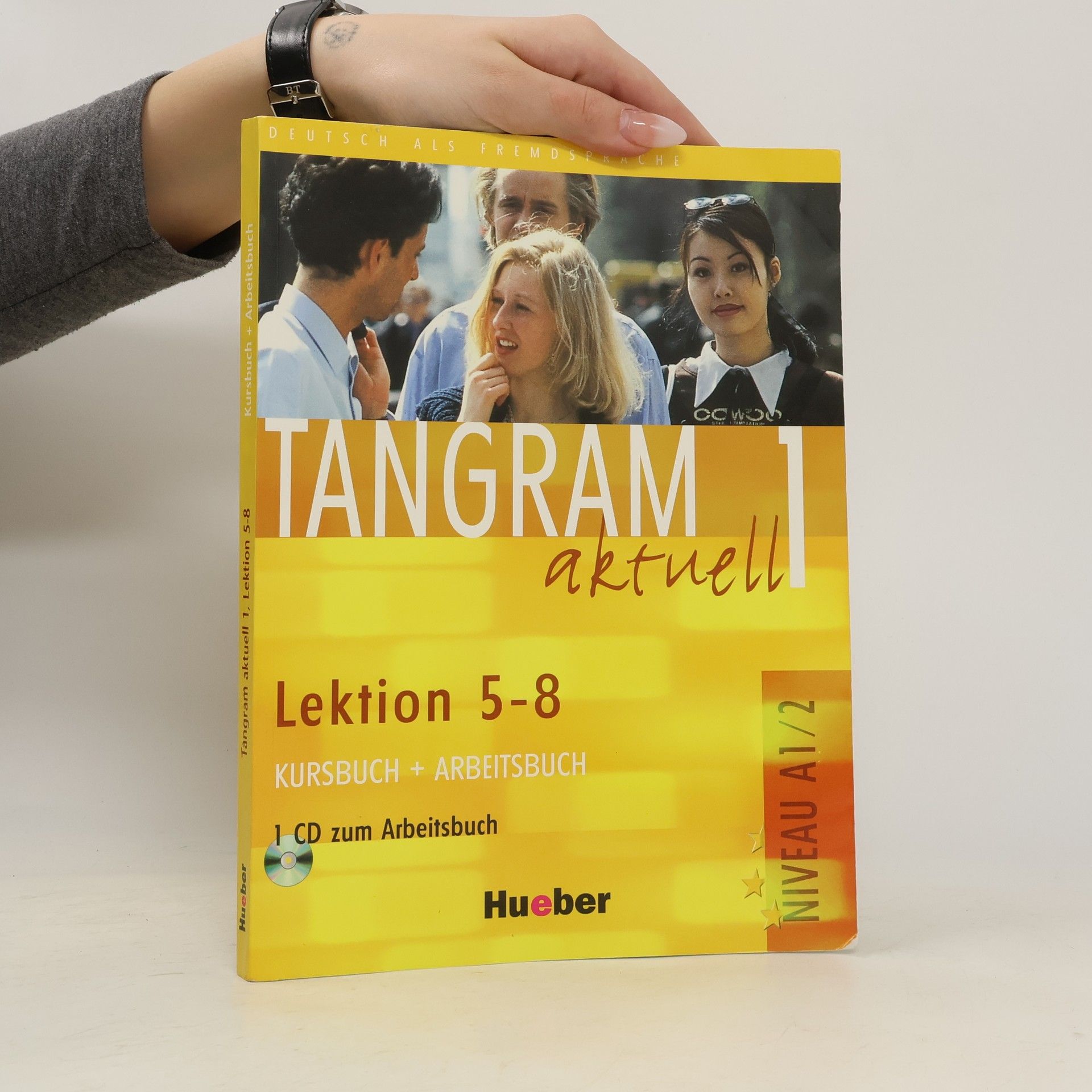 Rosa-Maria Dallapiazza Tangram aktuell 1. A1. Lektion 5 - 8