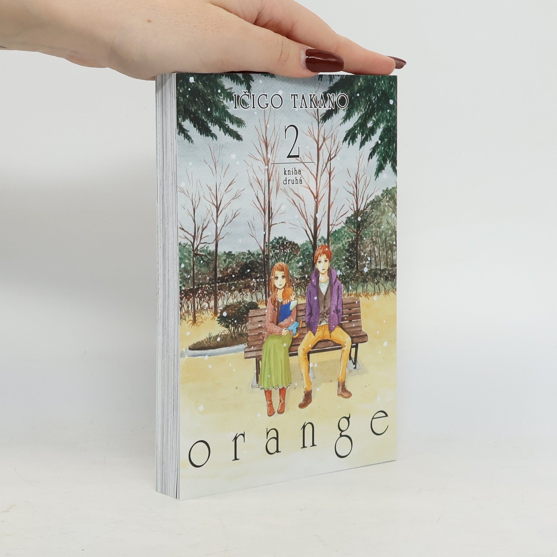 Ičigo Takano Orange. Kniha druhá